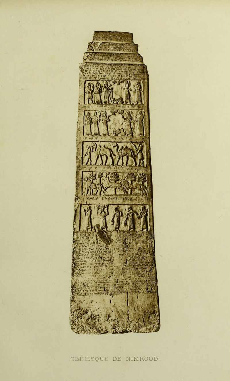 t«iy ^ tikeTariv. i/j jmÉUi T T i»t ■j'-?' i ,ap«iy I r'<tT » ^ I ’ ■pa^ .■HrA» 1^' Mt»»y I”- i' s v 11 —• V..-'-»! c//ii-nwi< iMIfjSîK/'’p.' _> - l ^jtL. m fH m>lV ’ V ,15- IM r-> Wff'■ a&, ■: . virf.-/ ■■ -^5# sTTir, J iir w J &fe:llîî^îasp^'l Il‘»1 T-Ti {■«! i-nwi< ; Ifeilk •; f/ tfl >l PHnOï#' I ^,4v.l.i' Jÿ-jjiggK»' k’ .” ' V obklisqub: de nimroud