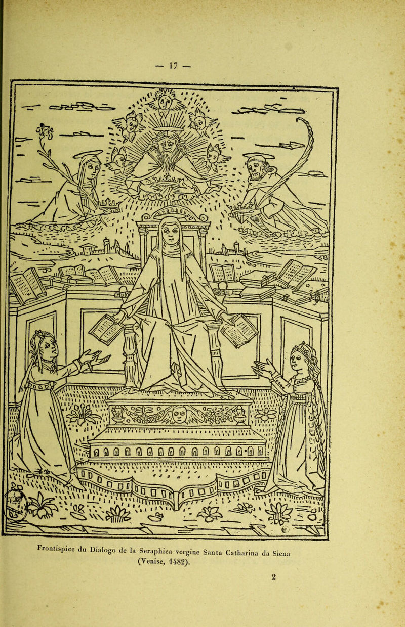 Frontispice du Dialogo de la Seraphica vergine Santa Catharina da Siena (Venise, 1482). 2