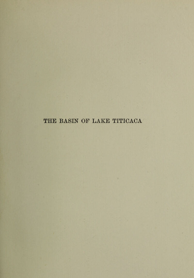 THE BASIN OF LAKE TITICACA