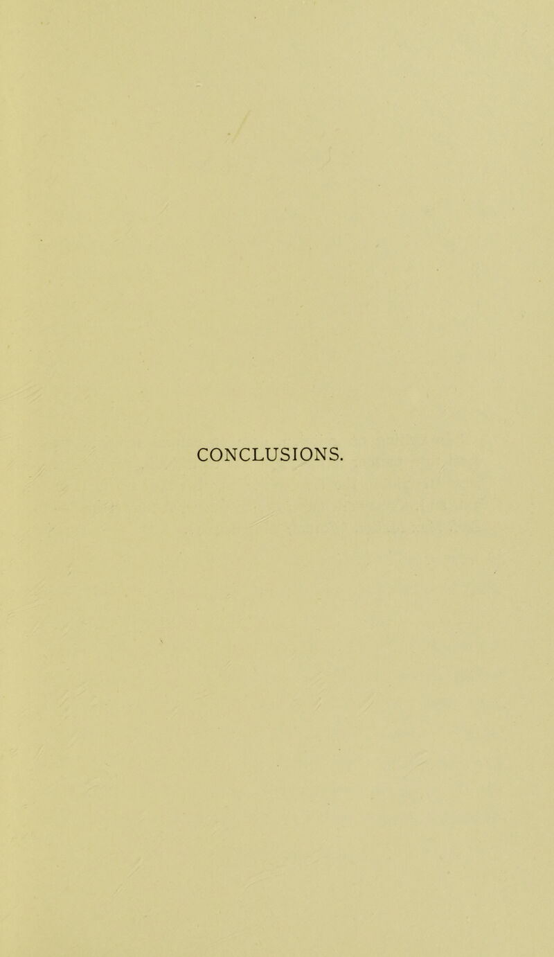 CONCLUSIONS.