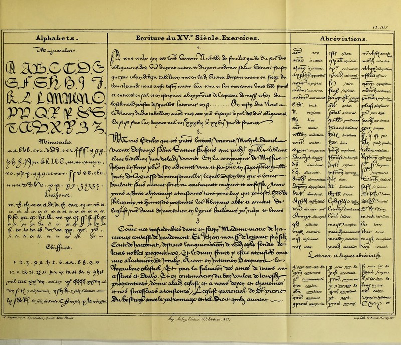 /•/.. 7//. AlpKaLets . Ecriture d.uXV.® Siècle.Exercices. Abrèviationis. t 3û6.C<D.©Æ •&JBŸI m 1. fc.il tçm3K3V,G, pp.Q.-?i¥.fe*e. '^ce93.X.'Î’3 X t^vuAct-iüeô. ^4^^^\v.i5'£,XC/G»,>Vt/m-*(yVAV^l^ 4 '^O tjpjpn^t ^^aXX'WT-^ ^^tt^'t'4. -w >t/'>vh»S> 4 .^ -^/ 4 y 4^ ^J*s3 * jLvou^»-vw*</. -W,y^. yiyoc^. ^. Cv.-Ot. <^. cr. '^è. de. ce. ch,, ch. CO. cr. et de.de. eh, er. er. eev. er. et. et. ^/l'.âL.xre.-ç<».cU.jp|l.rÉ.rti Ji .fr. yÆ. jfr. he, U. or. pr. J^' ]/■ Je yt Je. |T . io .^<?.V. 2^- 4. Ji. to. fr. ir. it. Pr. vr xp /y». ^t. rvt t .'X .‘^ . ^ t. 6-AW.B CttCr ■ 7’ùl'iz/. ''0^ ^'''0rj jT-f^ 7 toh^toumen^. -rj ^ -j2^oLeniert 6oJoL{^de}iejUe,.C^^iooJel^.-')^^O.leloifftls. wn^ v^viIt» edi ^cv»»vvv^X4 4'^v0St St- ^‘♦wW.«y ^aJdc |c<*€^'<ï ^v? Sv»^am<r AAAfem ^ ^^/Évvt- ^\vcpcvr vo^>^.Sc^^vt.ta4&\\*^; -mi«<;cv> ^tvnv*c-8ivp»>\*: tW- *v<M^ •A.TCjîc' ivvwvr* CcK*^hey\A*,<i' («vi. yyv)t4^d**^t Gnc^ ^139 et cntvcre^ c.r>j\xC,ci aj tjîn^ivivc' xtCv^^mîte0 '^C^v^fMUtvc Sf v>v^^ 9u_^ -^;yi^TV<M^^Dycpcc GufccrKvvt^ tyy^ . Jârct^Xm^ to,^0SiC^ rt-vv^i «*tc ^epxC^eg^Mt? «0[i^Aao»W. ^%CP>U<; C^\ACytd^Y ^vufiJLw^t^CtvvU: -t€t^€0i>tCJL4><ij'yu»L'^«€cvS^/^^ CiV c«rmja(M.^|mt^ ^ ÇU^jttlKj Qhrpf^yi^ Tp&^ 'Qrt} d^ydfvv\*if\yA\éfM-A^ (WvuCeit^fiUtO AU^vvv4*'-Æx<è'<w 400Vi^«eM+^e^ yrovd\i <v4c»vÛ^vm?i^ (hÂ^A^k ^wrt-vJtvU- C<^6t|è|W^ 9<vwu; 9H^v*wtA»UtV/*^ Q/pcvt^ Ssw^li«vw^^'|+vJ^ 'tv ^tWVJT^ OcvMC vK» WA^Î«yvi0tté><v»vifc' Or C«mk'*>tX7<vtC*outir/>^ |èvi^ Sc-^ ^vv»ct>V it^bwi ccviéi- Wivc . <i^\4ïnt* C^^wttivfvor> è ^Cfr-7 ^n>tww^^mO<Éj6t|îi^/fe yo\MdiiK f«\l^vuus^'^c^ OA*%cé \tMari iww oÉÎ»^ ^|^Ct|V Cf» <VVM>W’'&£^0^ efr C^^<'ViCVWv6l/ iVC^ ^^7î5. ^MTve?: iï cause. cJ^oOAf^ 'ajatnais. <1 t.’ a</ ternud auirsmertt^. bûut. . hcî0MU€^. causer. coUaiimu CCTlfy^'. ^O-yr0yyT ccmpea'oir. v3 ^V duJt houir. ^ 4 d'un eSbiy. cUinand4€U. d^^?cfiüû/v dmt-bûuÆr. ^evO dci'/tLer efft^ .dditepar. Vmj4^ efukf7itnee. en^iuMonte. tr\4^ esürt/. pour Cûin. Cc/rc. Bx. conirtMnt. cammunauiè'. ^+VtT conlrtee ^Sty. cffnéien/. ^M^P. Q/nun^nt ^Ijjyvtr^ Cûiftpritu. eftuju. eSpecùz/. ! xe-' t . rxAcu^vire. extfxxcrcU- ' nairt^ yrt/re yrâce^: ^Üûjà' pércered. C^puÂUtutnu ^^MoA/xd Maéiiiuy. (T^ïf-^ hadUorts hoirs unffoù'oitt. 'Yiywc/^eshuor^. T>W^. ^u^Uced. ytxrvXiXX. iiybnn^ drm . hCbUendos. livret. Q,\ttX^Q^lio*£l€najU. Qxfid. ieUrM. Xx^OAvjlf'y ffuc^rc'. ^/X%4M\^/ndz/uümrrd 'fH4XX<^ffy ,jrun£Ùm'. (Vmn4^, mondàd>. dCCv ai V potu' PS^ £*■ ■ A''<'^Aaÿt. ^CU^, proeuroar Jterpeôusl. '^ywxé- AV? 'W^^nonoh- 1 V /ViO^^. ttûfre€Üot. ûff^tcur. OpfLO/dtOJi. O^^^^yt^-ordcnotC' '^tAvtvâyry pr^ê/L^ plt^ieurr. part J^r. poudmhitnt. ^ttJt' /U'OptJO mV^. quiJy^uelK^_ reiodÛTTLe. fWïvVrH rd/ifrmote 7J 1 V . ly *^Jeiyiu*Âf 1 J^et^Hturte -jaefirni. jkfemmr. . fr:0k^. ùibeflteon- • torrnr tou^àùd. '\^^, -uentJifU. W pour S^f- Æt Jer^ens. dpYier^ ire. Sx. Irrnie . CnP. en^. % Jîÿttép' 'ùi/Syil^heUT. Oiy^ç- /MtfiXü^-: (U An'<