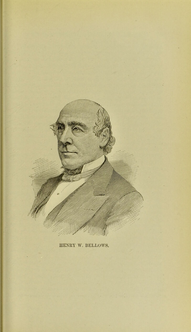 HENRY W. BELLOWS.