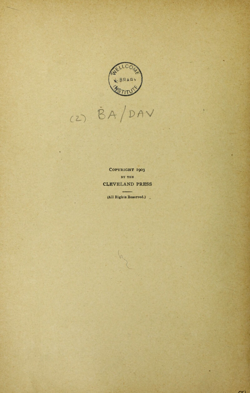 8 a / p/w Copyright 1903 BY THE CLEVELAND PRESS (All Rights Reserved.)