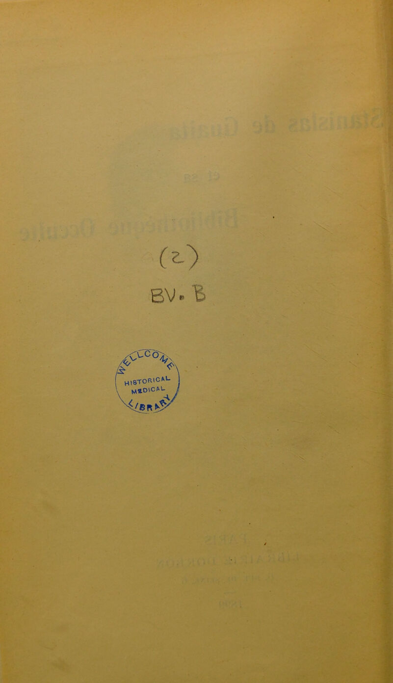 (v> BV. B C%CÇ)>; ;v 4? S' H,STOR'C^l MiOlCAl- <^\