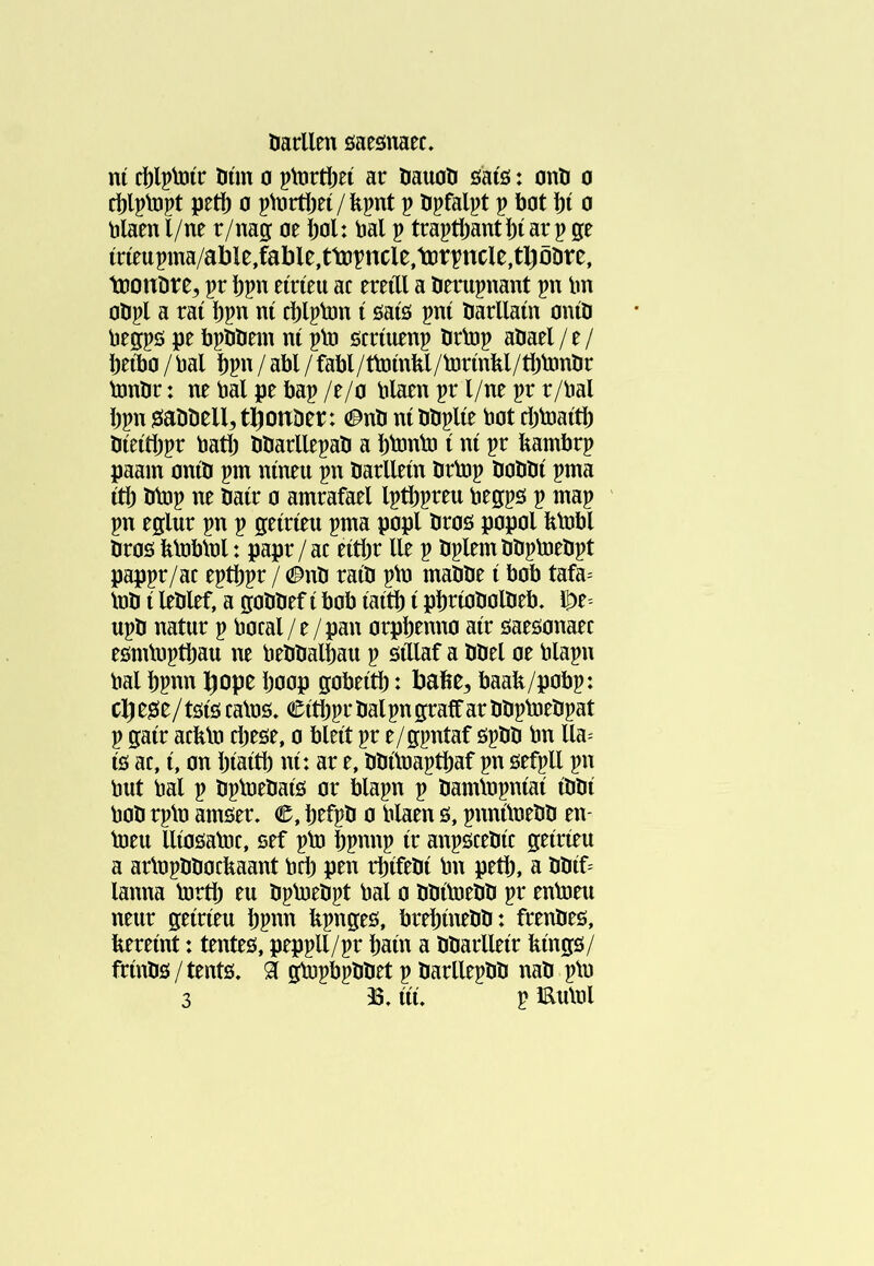 ní cí)lptoír liím a pturtíjeí ar öaualt öató: onö o ri)lplDpt petí) 0 pt0rtí)eí/kpnt p öpfalpt p bot î)í a blaen l/ne r/nag oe í)ol: bal p traptí)antî)í arp ge íríeupma/able,fable,ttBpncle,tí)rpncle,t]Ööìit*e, tDonbte, pr bpn eíríeu ac ereiTl a ömipuant pn Im olipl a raí í)pn ní cì)lptön í öaíö pní öarllaín oníö Peöfpö pe bpüliem nt plü öcríuenp örtop aöael/e/ peíbo / bal bpn / abl / fabl/ttoínfel/torinkl/tijlimiir tonlir: ne bal pe bap /e/o blaen pr l/ne pr r/bal l)pn síaìiîiellí tbonber: nt bbplíe bot rijtoaítí) öíeítbpr batí) bbarllepab a btonto t ní pr bambrp paam oníö pm níneu pn Itarllem tirtop öoböt pma ítí) ttop ne öaír 0 amrafael Ipfbpreu begps p map pn eglur pn p geíríeti pma p0pl tir0ö papal klDbl bras klablal: papr / ac eitijr lie p bplem bbptoebpt pappr/ac epfbpr / (!Pnb raib pla mabbe t bab tafa= lab Í leblef, a gabbefi bab íaítl) i pbriabalbeb. ^e= upb natur p bacal/e/pau arpbenaa air saesanaec esmlaptbau ne bebbalkau p siXlaf a bbel ae blapn bal i)pnn l^ope kaap gabeitb: bafee3 baak/pabp: cl^eeîe/tötó calas, Citbpr bal pn graft arbbplaebpat p gatr ackla cbese, a bleit pr e/gpntaf spbb bn lla= ÍÖ ac, Í, an Ijíaítí) ni: ar e, bbilaaptkaf pn sefpll pn but bal p bplaebató ar Ẃapn p bamlapntai ibbi bab rpla amser. €, btfpb a blaen 0, punüaebb en- bjeu lliasalac, sef pla kpnnp ir anpscebic geirieu a arlapbbackaant bcb pen rbtfebi bn petk, a bbif= lanna lartl) eu bplaebpt bal a bbilaebb pr enlaeu neur geirieu kpnn kpnges, brekinebb: frenbes, kereint: tentes, peppll/pr kain a bbarlleir kings/ frinbs/tents, 9Í glapbpbbet p barllepbb nab pla 3 iii. p Eulal