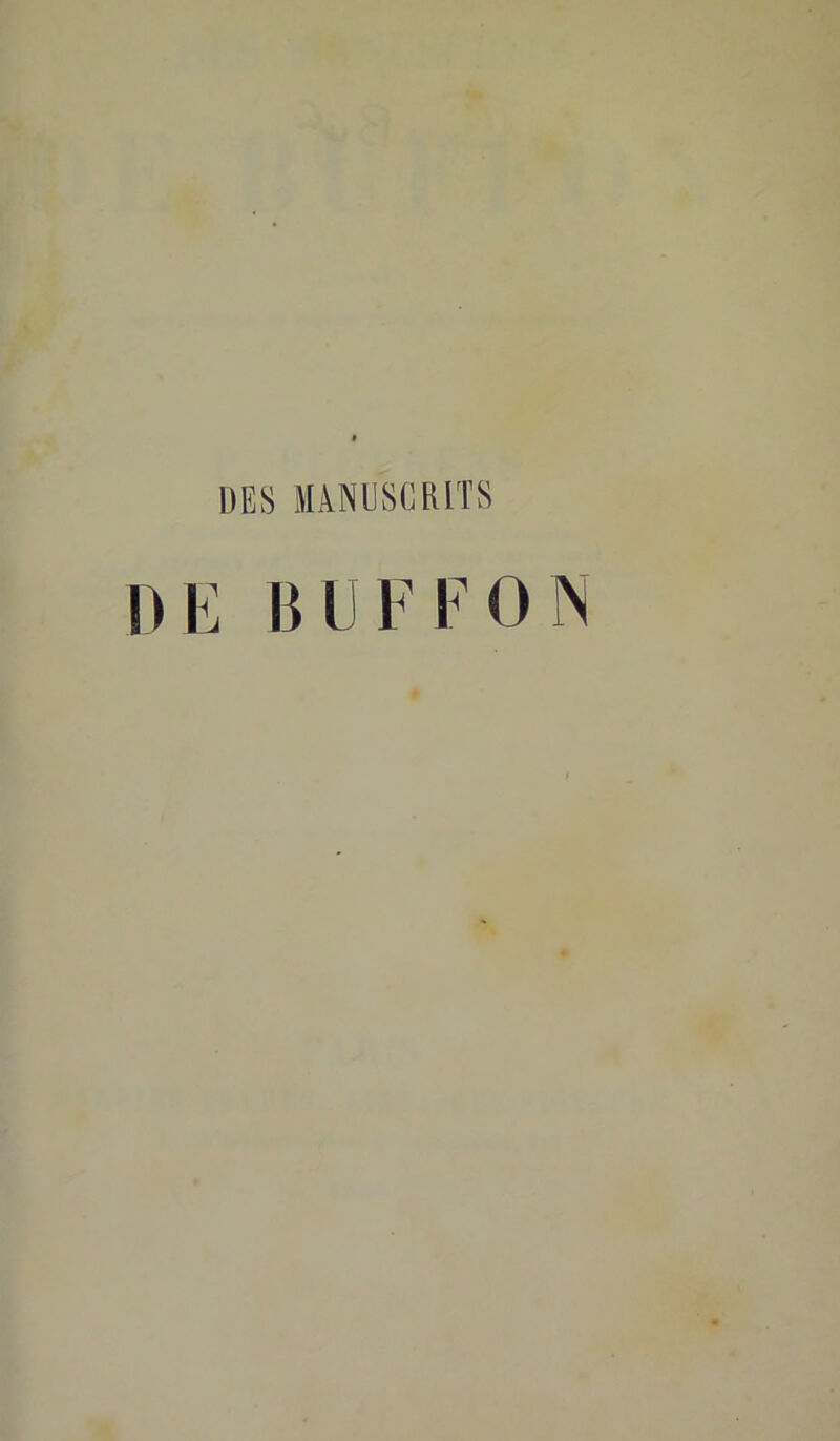 DES MANUSCRITS