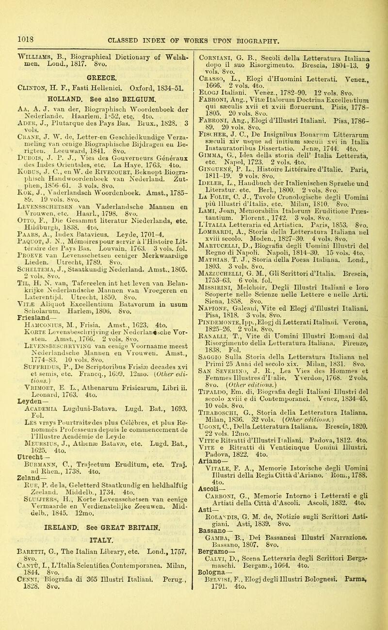 ^iSiiiss -- SS-aH-lSfsa IRELAND. See GREAT BRITAIN. ITALY. Eaketti, G., The Italian Library, etc. Lend., 1757. ^1^8. ^ lUustn Italian!. vols. Crasso, 1666. Elogj J*..18.2, 4.., ''p/ii;E*SSS4'S^ [3i?isS;* !.•“