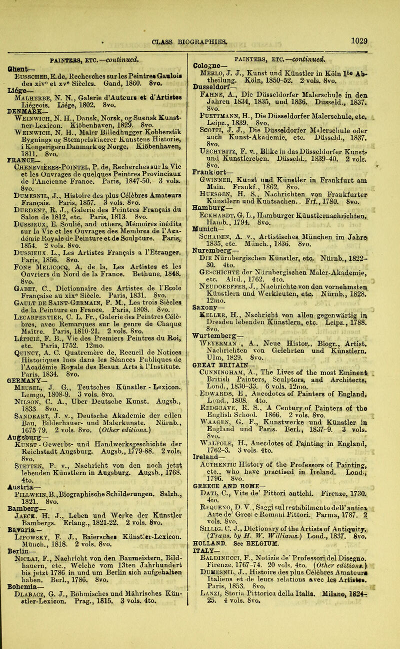 r'L.Fr“rGaleri< iStiiss:::; ‘™’ ‘ /“its* ■ESr,si2ri*vir»^!'‘'-' tSS5i 'SSL— ■pS*‘ss; s^rt'j ^ VUe df’ Pittori antiohi. Firenze, 1730. ^Ai'tfde’GrL’e^S HOLLAND. See BELGIDII.