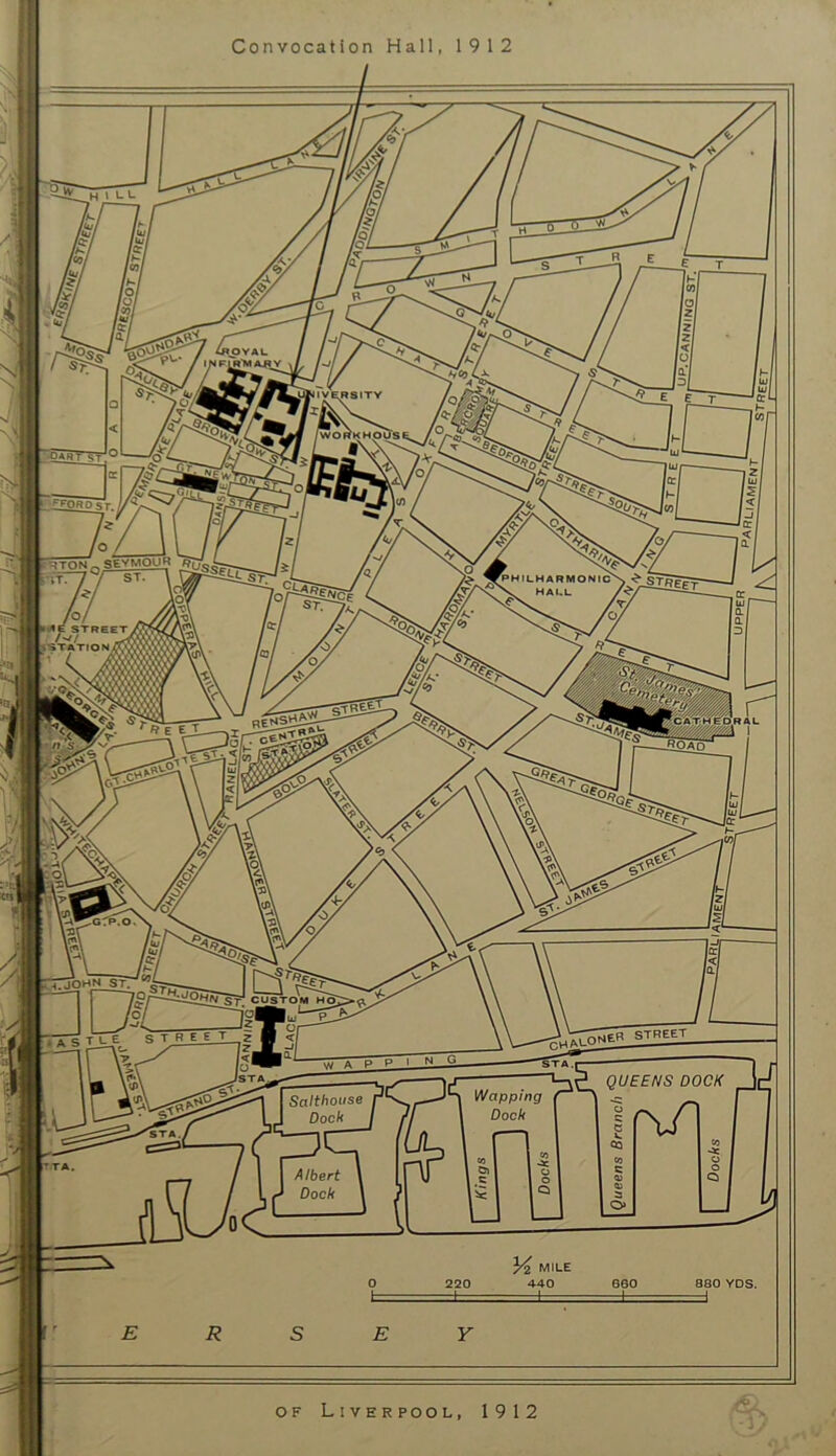 ' 6*^YAt. INPL^MAJIY >fFORO S6VMOUR •gJON ;b,RAU j^OAD •JOHN ST. I^OHn* QUEENS DOCK Wapping Dock Salthouse Dock Albert Dock