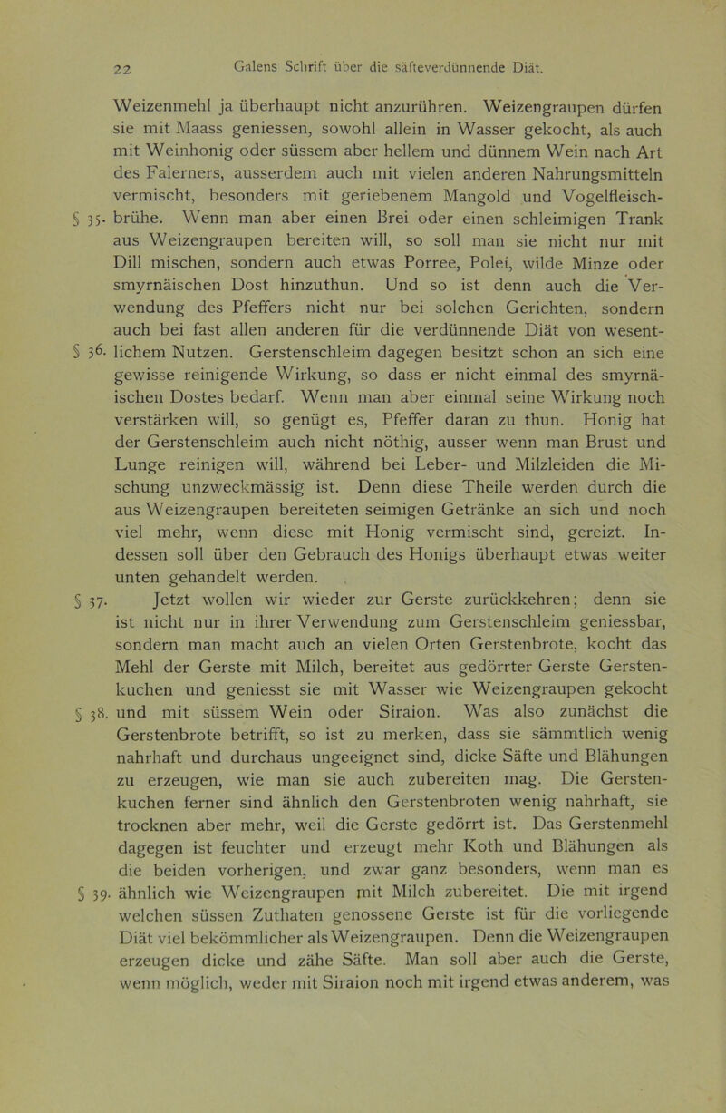 Οίΐΐεηδ δοΙιπΓι ϋΒεΓ άΐε δίϊΓιενεπΙϋηηεηάε ϋϊαΐ. \ν6Ϊζ6ηιη6ΐι1 ]ίΐ ϋδεΓΐΐ3υρ1: ηΐεΐιί αηζυΓϋΙΐΓβη. \νεΐζεη§Γ3υρεη άϋΓίεη 516 ΠΠί Μ3355 §6ΠΪ655611, 5ϋ\νθ1ΐ1 3ΐ1εΐη ΪΠ \ν3556Γ £6ΐίθε1ΐ1:, 3.15 3υεΗ πιϊί \νεΐη1ιοηΐ§ οάεΓ δϋδδεηι υδει- Ιιείίειυ υηά άυηηειη ν/εΐη ηαοΐι Αιά άεδ Ρ^ΙεΓηεΓδ, ηυδδεί'άεπι ηυείι ηιΐΐ νΐεΐεη 3ηάεΐ'εη Ν^ΙίΓυη^δΐηΐΙΐεΙη νεπηΐδοΐιΐ;, Βεδοηάει-δ γωϊΙ; ^επεδεηεηι Μ&η^οΐά υηά νοξεΐήεΐδείι- § 3 5· Βπΐΐιε. λΥεηη πΐ3η 3δεΐ' εΐηεη Βγ6Ϊ οάεΓ εΐηεη δείιίεΐπιί^εη Τγ3π1< 3Π5 \νεϊζ6η§Γ3αρεη Βει-εΐΐεη \νϊ11, 5ο βοΐΐ ηΐ3η δΐε ηΐεΐιΐ: ηυΓ ηηϊΐ: Όΐΐΐ Γηΐδοΐιεη, δοηάεΓη 3ΐιο1ι εί\ν3δ Ροπ-εε, Ροΐεί, \νΐ1άε Μϊηζε οάεΓ 5ΓηγΓΠ3Ϊ5ε1ιεη Όοδί Βΐηζυίϊιυη. Ιάηά 5ο ϊδί άεηη 3υε1ι άΐε νει·- \νεηάυη§ άεδ ΡίείϊεΓδ ηΐεΐιί ηυΓ Βει δοΐοΐιεη Οεπείιΐεη, δοηάεΓη 3υο1ι Βει Όδί 3ΐ1εη 3ηάεΓεη Γϊϊγ άΐε νεΓάϋηηεηάε Όΐ3ΐ: νοη \ν656ηί- § 36· ΙΐεΙιεΓη Νυΐζεη. ΟεΓδΐεηδοΜεΪΓη ά3§6£εη Βεδΐίζί δοΐιοη 3η δϊεΐι εϊηε £6\νΐ556 Γεΐηΐ^εηάε \νΐιΊαιη£, δο (1355 6Γ ηΐεΡιί εΐηηιυΐ άεδ δΐηγΓηϋ- ΐδοΐιεη Όοδίεδ Βεά3Γί. λΥεηη πΐ3η 3δεΓ είηηΐ3ΐ δεϊηε ν/ΐτίευη^ ηοείι νεΓδίϋι-Ρεη \νϊ11, δο §εηϋ§ί 65, ΡίείϊεΓ ά3Γ3η ζιι ίΐιυη. Ηοηΐ§ 1ΐ3ί: άεΓ ΟεΓδίεηδοΙιΙεϊπι 3υο1ι ηΐεΐιΐ: ηόΐΐιΐσ, 3υδδ6Γ λνεηη πΐ3η Βπίδΐ: υηά Όυη^ε Γεΐηΐ^εη \νί11, \νϋ1ΐΓ6ηά Βει ΒεΒει·- υηά Μΐΐζίεΐάεη άΐε Μΐ- δε1ιυη§ υηζ\νεε1ατΐ355Ϊ§ ίδί. Όεηη άΐεδε Τΐιεΐΐε \νεΓάεη άυΐ'εΐι Βίε 3υδ \νεϊζ6η§Γ3υρεη ΒεΓεΐίείεη δεΐπιΐ^εη ΟείΓϋηΡε 3η δΐεΐι υηά ηοείι νϊεΐ ηιείιι·, \νεηη άΐεδε πιϊί Ηοηΐ§ νεπτπδείιί δϊηά, ^εΐ'εΐζΐ:. Ιη- άεδδεη δοΙΙ υδεΓ άεη ΟεΒι^υοΒ άεδ Ηοηϊ§δ ϋΒει·1ΐ3υρί είνν3δ \νεΐί6Γ ιιηίεη §εΙΐ3ηά6ΐί ·\νει·άεη. § 37· ]&ίζί λνοΐΐεη \νΐΓ \νϊεάει· ζπγ ΟεΓδΐε ζυΓΪιοΙεΡεΙίΓεη; άεηη δΐε ΐδΐ ηΐεΡιΐ ηυΐ' ΐη ΐ1ΐΓ6Γ νεπνεηάυη^ ζυιυ ΟεΓδίεηδοΙιΙεΐΓη £εηΪ65δΒ3Γ, δοηάεΓη ηΐ3η Γη3θ1ιί: 3υε1ι 3η νΐεΐεη Οείεη ΟεΓδίεηδΓοίε, ΒοοΜ ά3δ Μεΐιΐ άεΓ ΟεΓδΐε πιϊί ΜΠεΙι, ΒεΓεΐίεί 3υδ ^εάδπ-ίει- ΟεΓδΐε ΟεΓδίεη- Ιευείιεη υηά ^εηίβδδΐ δΐε ιηΐΐ \ν3556Γ \νΐε \νεΐζ6η£Γ3υρεη §εΒοε1ιί § 38· υηά Γηΐί δϋδδεπι ΧΥεΐη οάεΓ 5ΪΓ3Ϊοη. \ν3δ 3ΐδθ ζυη&εΐΐδΐ άΐε ΟεΓδίεηΒιοΐε ΒεΐπίΓΐ, δο ΐδΐ ζυ ηιεΓ^εη, ά3δδ δΐε 53ΐΏΓηΐ1ΐε1ι \νεηΐ§ η3ΐΐΓΐΐ3ίΐ υηά άυΓεΙιηυδ υη^εεΐ^ηεΐ δϊηά, άΐεΒε δ&Γίε υηά ΒΙδΗυη^εη ζυ εΓζευ^εη, \νΐε ΐΉ3η δΐε υυείι ζυΒβΓεΐίεη ηΐ3§. Όΐε ΟεΓδΐεη- Βυείιεη ίεΓηεΓ δϊηά ϋΐιηΐΐεΐι άεη ΟεΓδίεηάΓοΙεη \νεηΐ^ η3ΪΐΓΐΐ3Γί3 δΐε ίΓοεΙεηεη 3ΒεΓ ΓηεΙίΓ, ννεΐΐ άΐε ΟεΓδίε §εά0ΓΓΐ; ΐδΐ. Όυδ ΟεΓδίεηηιεΙιΙ ά3^ε§εη ΐδί: ΓειιεΙιΙεΓ υηά 6Γζευ§1: ιηεΙίΓ Κοίΐι υηά Βΐϋΐιυη^εη 3ΐδ άΐε Βεΐάεη νοΠιειά^εη, υηά ζ\ν3Γ §3ηζ ΒεδοηάεΓδ, \νεηη ηΐ3η 65 § 39· ϋΐιηΐΐεΐι ννΐε \\^6Ϊζεη§Γ3υρεη Γηΐί Μΐΐεΐι ζυΒεΓεΐίεί. Όΐε ηιΐί ΪΓ§εηά ννεΐεΐιεη δϋδδεη Ζυΐ1ΐ3ΐ;6η ^εηοδδεηε Οεΐ’δίε ΐδΐ Γϊϊγ άΐε νοι*1ΐε§6ηάε Όΐίΐΐ; νΐεΐ Βείνόηιηιΐΐεΐιει· 3ΐδ ν/εΐζεηξί^υρεη. Όεηη άΐε \\^εΐζεη§ι·3υρεη 6Γζειι§εη άΐεΐεε υηά ζδΐιε δϋίίε. Μ3η δοΙΙ 3άεΓ 3υε1ι άΐε ΟεΓδίε, Μ^εηη Γηδ^ΐΐεΐι, λνεάεΐ' πιϊί 5ΪΓ3Ϊοη ηοείι ηιΐί ΪΓ^εηά εί\ν35 3ηάεΓ6ΐη, \ν35