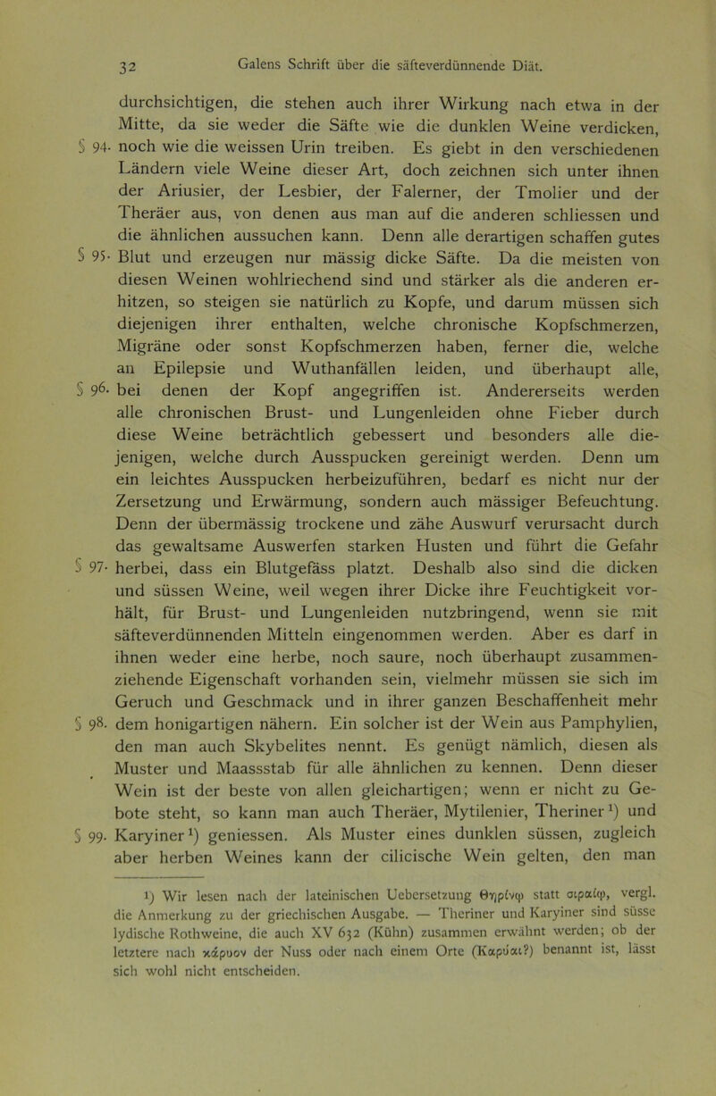 Οα1εη$ δοΐιπίι ϋβεΓ <ϋε δ&ίΐενεπϋίηηεηιΐε ϋϊαΐ. άυΓεΙίδΐεΙιίΐ^εη, <ϋβ δίεΐιεη Ευεϋ ΪΙίΓεΓ \νΐιΕυη£ ηΕεϋ εΙ\νΕ ΐη άεΓ ΜΐΙίε, άΕ δΐε \νεάεΓ άϊε δΕίίε \νΐε (ϋε άυηΐάεη \νεΐηε νεΓάΐεΙεεη, § 94· ηοείι \νΐε άϊε ννεΐδδεη Όπη ίτεΐάεη. Εδ §ϊεΕ>ί; ϊη άεη νεΓδεΙιΐεάεηεη ΕϋηάεΓη νΐείε ΧΥεΐπε άΐεδεΓ ΑγΙ, άοεϋ ζεΐεϋηεη δΐεϋ υηΐεΓ ΐϋηεη άεΓ ΑπυδΐεΓ, άεΓ ΕεδΒΐεΓ, άεΓ ΡαΙεΓηεΓ, άεΓ ΤιηοΙΐεΓ υηά άεΓ ΊΊιεΓ&εΐ' Ευδ, νοη άεηεη Ευδ ηΐΕη αυί άίε ΕηάεΓεη δεϋΐΐεδδεη υηά άίε Εϋηΐΐεΐιεη Ευδδυείιεη Ιί&ηη. Όεηη Εΐΐε άεΓΕΓίΐ^εη δεΙίΕβεη §αίεδ § 95· Βΐυΐ υηά εΓζευ^εη ηυΓ ηίΕδδΐ^ άΐεΐεε δαΓίε. Όε άϊε Γηεΐδίεη νοη άΐεδεη ν/εΐηεη \νοϋ1πεε1ιεηά δΐηά υηά δίΕΐΊεεΓ εΕ άίε ΕηάεΓεη εΓ- Ηΐίζεη, δο δΐεϊ^εη δΐε ηΕΐϋΓΐΐεϋ ζυ ΚορΓε, υηά άΕΓυιη ιηϋδδεη δΐεϋ άΐε]εηΐ§εη ΐ1ΐΓ6Γ εηάι&ΐίεη, λνεΐεϋε εΙίΓοηΐδεΙιε ΚορίδεΙπηεΓζεη, Μϊ§ΐ'Εηε οάεΐ' δοηδΐ ΚορίδεΙπηεΓζεη Ιιαάεη, ίει-ηεΓ άίε, χνεΐεΐιε ειι Ερΐίερδΐε υηά \νυάΐΕηίΕΐ1εη Ιεΐάεη, υηά ϋΒειΕΕυρί 3.11ε, § 9^· Βει άεηεη άεΓ Κορί Εη§ε§πίϊεη ΐδί. ΑηάεΓεΓδεΐίδ λνεΓάεη 311ε εΙίΓοηΐδεΙιεη ΒΓυδί- υηά Ευη^εηίεΐάεη οΐιηε ΕΐεΒεΓ άυΓεΙι άίεδε \¥εΐηε ΒεΐΓΕεΙιάΐεΙι §εάεδδεΓΐ υηά ΒεδοηάεΓδ αΐΐε άΐε- ]εηϊ^εη, χνεΐεΐιε άυΓεΙι ΑυδδρυεΒεη §εΐ'εϊηϊ§1; ννεΓάεη. Όεηη υπι εϊη Ιεΐεΐιίεδ ΑυδδρυεΒεη ΒεΓΒεΐζυίυΙίΓεη, ΒεάΕΓί εδ ηΐεΕί; ηυΓ άεΓ ΖεΓδείζυη^ υηά ΕΓ\νΕπηυη£, δοηάεΓη Ευείι πίΕδδΐ^εΓ ΒείευεΜυη^. Όεηη άεΓ ϋΒεπτίΕδδΐ^ ίΓοε1<εηε υηά ζϋΒε ΑυδννυΓί νεΓυΓδΕοϋΙ: άυΓεΙι ά&δ §ε\να11;δΕπιε Αυδ\νεΓίεη δίΕΓίεεη Ηυδίεη υηά ίϋΙΐΓΐ; άίε ΟείαΙΐΓ § 97· ΙιεΓάεΐ, ά&δδ εϊη Βΐυΐ^είϋδδ ρΐΕΐζΐ. ΌεδΙι&ΙΒ εΕο δϊηά άϊε άϊε1<εη υηά δϋδδεη \Α/εϊηε, \νεΐ1 \νε§εη ΪΙίΓεΓ Όΐεΐεε ΐΗτε ΕευεΜΐ^Εεΐί: νοΓ- ΙίεΙΙ, ίϋΓ Βηΐδί- υηά Ευη^εηίεΐάεη ηυίζΒπη^εηά, \νεηη δΐε γωϊΙ δαίίενεΓάϋηηεηάεη Μίΐίεΐη εΐη§εηοιηιηεη λνεΓάεη. ΑΒεΓ εδ άΕΓΓ ΐη ΐϋηεη ννεάεΓ εΐηε ΙιεΛε, ηοείι δΕυΓε, ηοείι υΒεΛΕυρί ζυδΕΓηιηεη- ζΐεΒεηάε Εΐ^εηδεΒΕίί νοΓΒΕηάεη δεΐη, νΐεΙηιεΙίΓ ηιϋδδεη δΐε δΐεΒ ΐιη ΟεπιεΒ υηά ΟεδεΒιηΕεΙε υηά ΐη ΪΙίΓεΓ £Εηζεη ΒεδεΒΕίϊεηΒεΐΙ: ιηεΙίΓ § 98· άεηπ Ηοηΐ^ΕΓίΐ^εη ηΕΐιεπι. Εϊη δοΙεΙιεΓ ΐδί άεΓ \Υεΐη Ευδ ΡΕίηρΙιγΙΐεη, άεη πίΕη Ευείι δίεγάεΐΐΐεδ ηεηηί. Εδ §εηϋ§ί: ηΕΓηϋεΙι, άΐεδεη Είδ ΜυδίεΓ υηά ΜΕΕδδδίΕβ ίϋΓ Εΐΐε ηΐιηΐΐεΐιεη ζυ Εεηηεη. Όεηη άΐεδεΓ \νεΐη ΐδί άεΓ Βεδίε νοη Εΐΐεη ^ΙεΐεΙίΕΓίΐ^εη; \νεηη εΓ ηΐεΕΐ ζυ Οε- Βοίε δίεΐιΐ;, δο ΙεΕηη πιεπ Ευείι ΤΙιεΓΕεΓ, ΜγίΐΙεηΐεΓ, ΤΐιεΓΪηει·1) υηά § 99· ΚΕΓγΐηεΓ1) §εηΐεδδεη. Α1δ ΜυδΙεΓ εΐηεδ άυηίεΐεη δϋδδεη, ζυ§1εΐε1ι ΕάεΓ ΙιεΓάεη ΧΥεΐηεδ ΙνΕηη άεΓ εΐΐΐεΐδεϋε \¥εΐη §ε1ίεη, άεη πίεπ ΐ) \νϊΓ Ιεδεη ηαάι άετ Ιαίείηίδοΐιεη υε1)εΓδεΐζϋη§ θηρίνψ δΐα« σίραίφ, νεΓ§1. άίε ΑηπιεΓίίυπ^ ζυ (ΙεΓ §πεο1ιίδο1ιεη Αυδ^αίιε. — ΤΙιεπηεΓ υηϋ ΚατγίηεΓ δϊηά δϋδδε Ιγάίδάιε Κοίΐιννεΐηε, ιΐΐε αυοίι XV 632 (ΚϋΗη) ζυδηιτπηεη εΓνναΙιηΓ \νεη!εη; οΒ ϋεΓ ΙείζιεΓε ηαοΐι κάρυον άεΓ Νυδδ οιΙεΓ ηαοΐι εΐηεηι Οηε (Καρυαι?) 1>εηαηηΙ ΐδί, Ιαδδΐ δΐεΐι \νοΗ1 ηϊεΐιί εηΙδοΗεΐίΙεη.