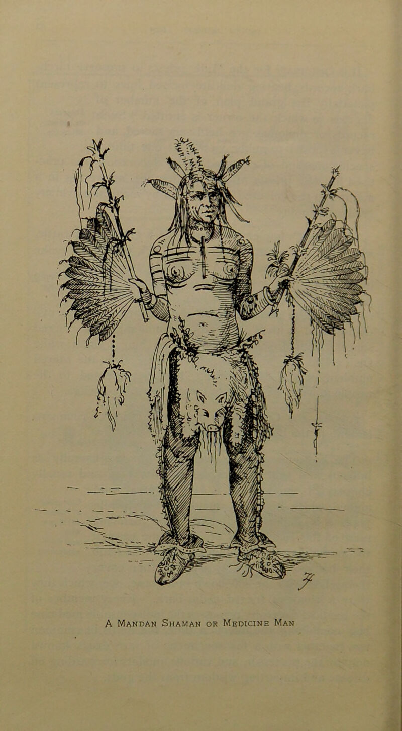 A Mandan Shaman or Medicine Man