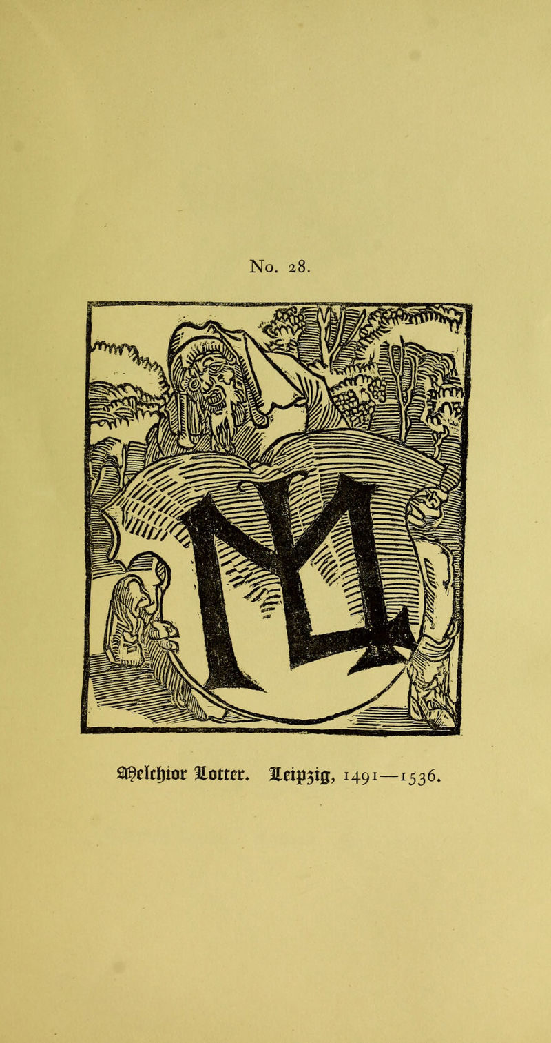 a^dctjior Jlotter. Heijijig, 1491—1536
