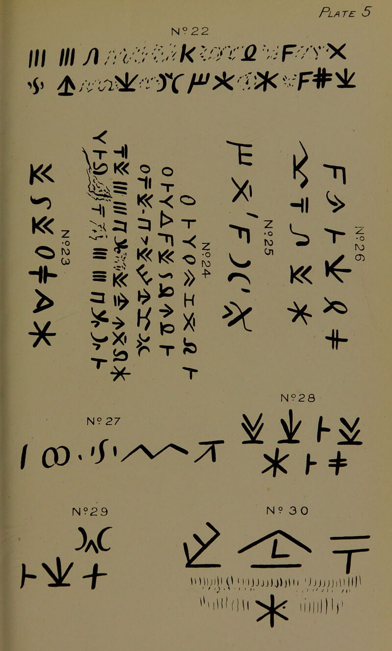 N?22 ///yj/} /< ?/?■ >-i2 F'/vx K< *-0 K<z > * ru 0) / 00 -IK s ^ A i5« o o = 'll T s K5C<^ rj :3 > -r i<< ^ r; >> ^ ^ 5 H HtX' yx' ^ ’ <3 r X » •X- T N? 27 II I x> 'n • o to Cn 'n HI S> K< >:)( M 2k Jlc h + N?29 3aC ! N? 3 0 ., I i •* j I , * / f ‘ + y ^-/