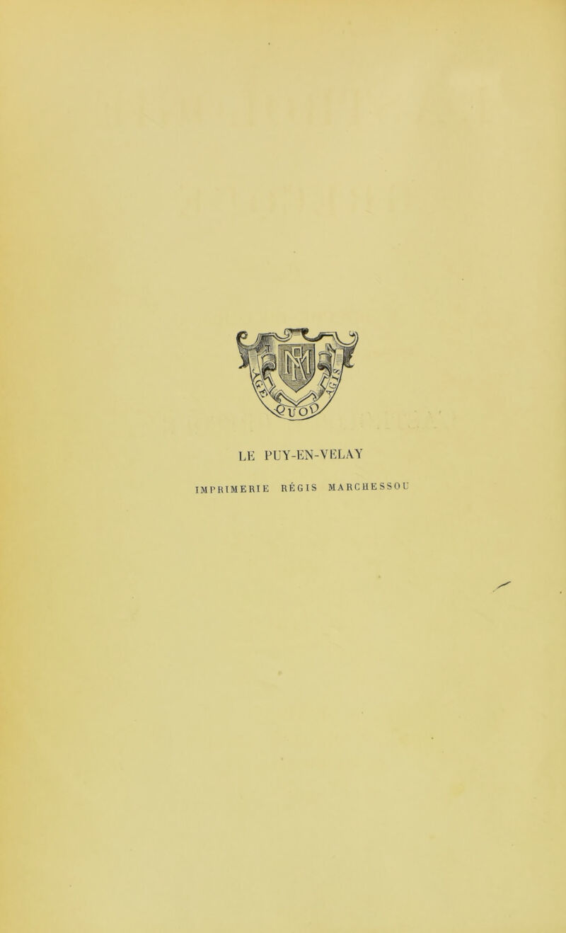 w-*-J PUY-EN-VELAY IM r RIME RI E RÉGIS MARCUESSOU