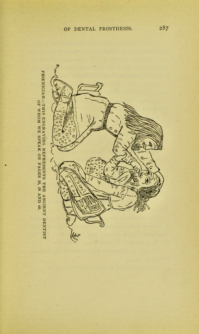 PHOENICIAN.—THIS ENGRAVING REPRESENTS THE ANCIENT DENTIST OF WHOM WE SPEAK ON PAGES 58, 59 AND 60.