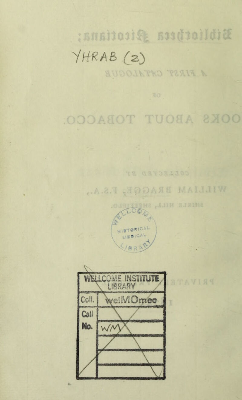 'iHRAB (z) H *to*'caU Wsaco^E iNSimiii/ \ LIBRARY Coil. \vsUViQrnsc Cali \/ No. /'v>\ - /