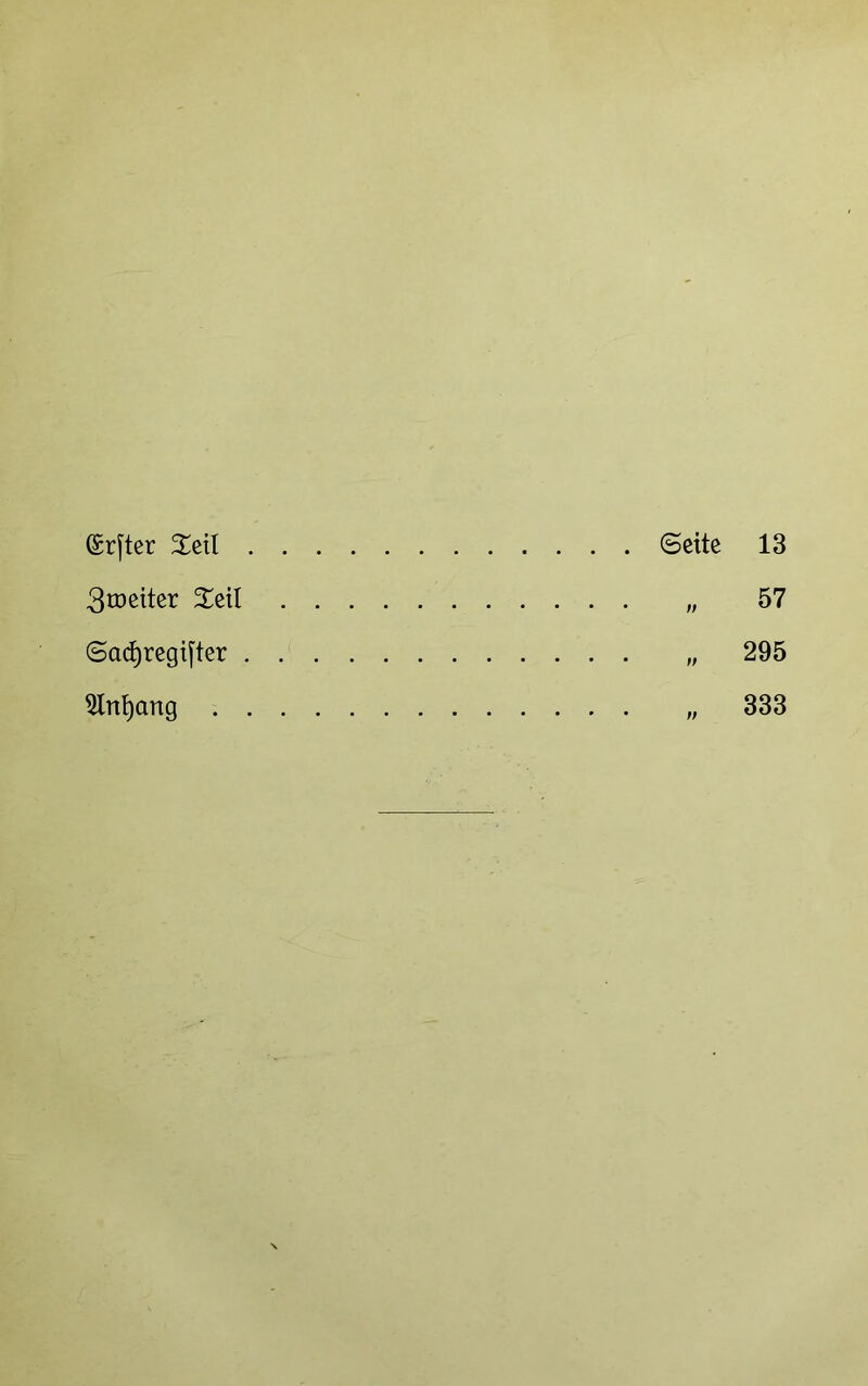 3tx)eiter Seil „ 57 Sachregister „ 295 5lrtl)ang 333