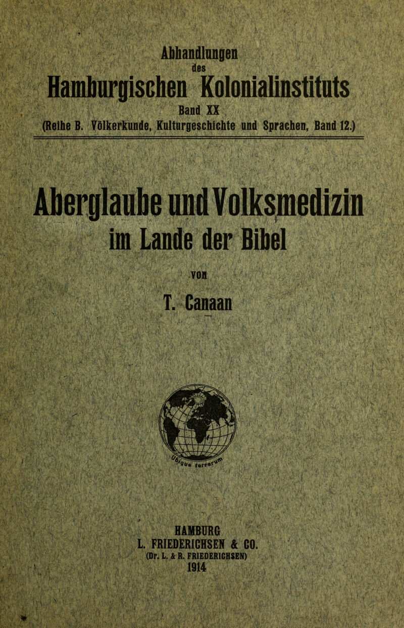 T. Canaan HAMBURG • L. FRIEDERICHSEN & CO (Dr. L. & R. FRIES ERICHSEN)