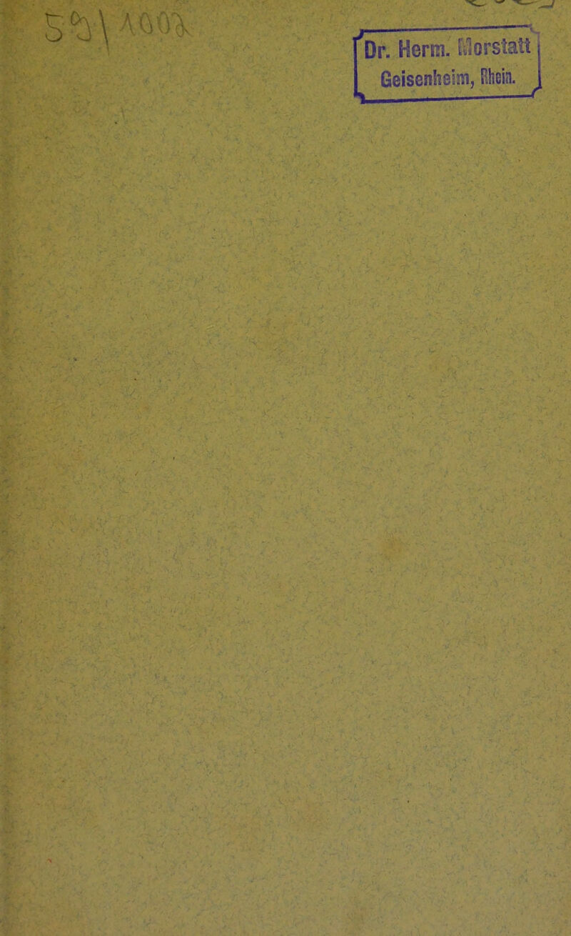 5^\ vm Dr. Herrn. Hofstatt Geisenheim, Rhein. S —— 7