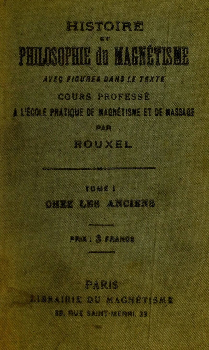 PROFESSÉ liUiÔâE é MAQNêilSIIf ET UèMm iÉêüXEL /••-U»» ■^fW//à0k *//f'^' ''' ‘‘/f/i ‘/'-^ '■-• ' '' '% ■■ ' '■'■ '' ‘ ■ ^ '' ■,-■■■' .■:^^ V .-. ' /■'/■''■//''//. ^ ' '■■■ ,:• ''';■■ . • ,■ .••■' :