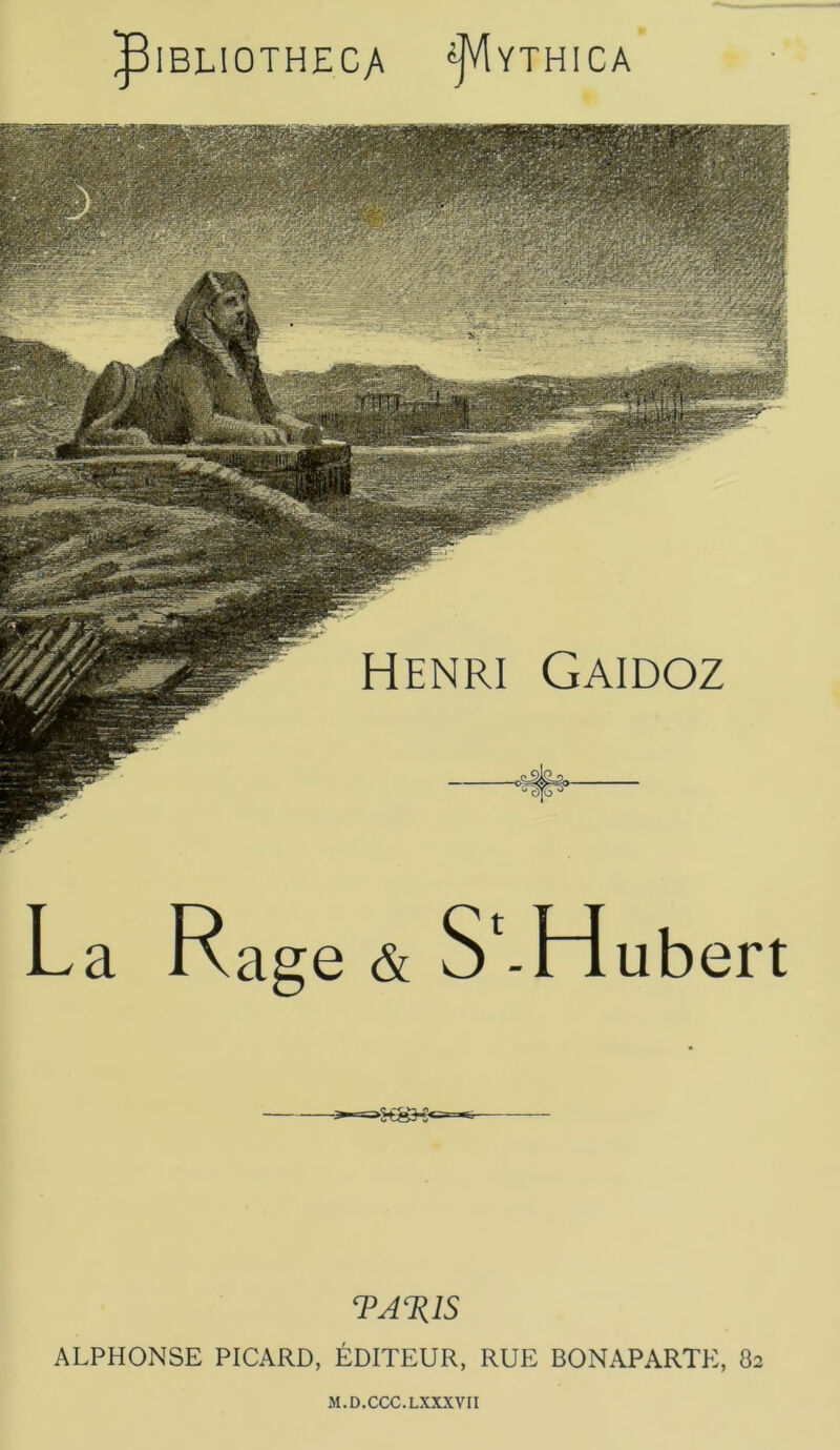 Hubert T A TU S ALPHONSE PICARD, ÉDITEUR, RUE BONAPARTE, 82 M.D.CCC.LXXXVÏI