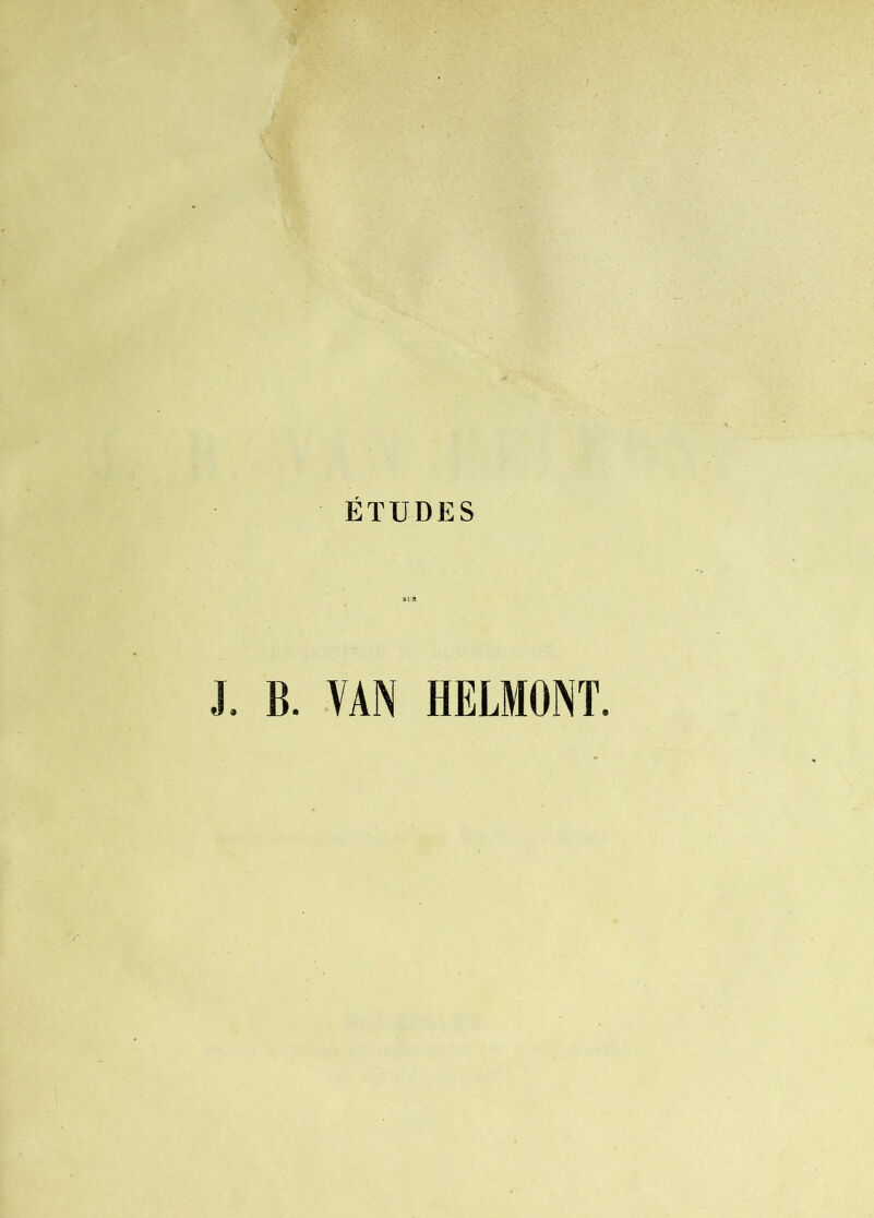 J. B. VAN HELMONT.