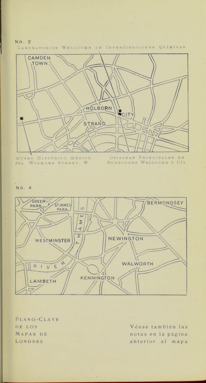 Laboratorios Wef, looíie de Investiga o iones QoImicas No. 4 Pi. ano-Clave DE LOS Mapa s d e Londres Véase también las notas en la página anterior al mapa