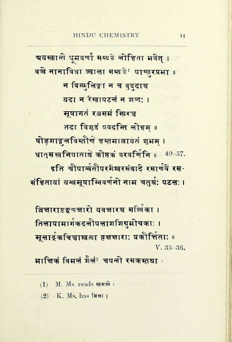^f%(TT ntcf; II ~ ^T^T m^TTTVTT II N> ^ ^T 71^: i fT^T II • s> V II 40-57. ^f%f(T?TT ^T?T i fk^RTSl=»IIWTft I V. 85-.S6. TTTf%^ ' (1) M. Ms. reads i (2) • K. Ms. has fai^ai I