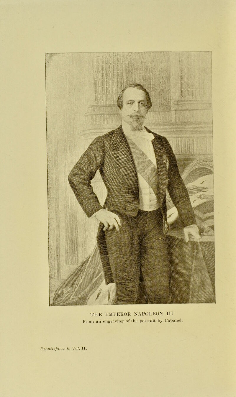 the emperor napoleon III. From an engraving of the portrait by Cabanel.