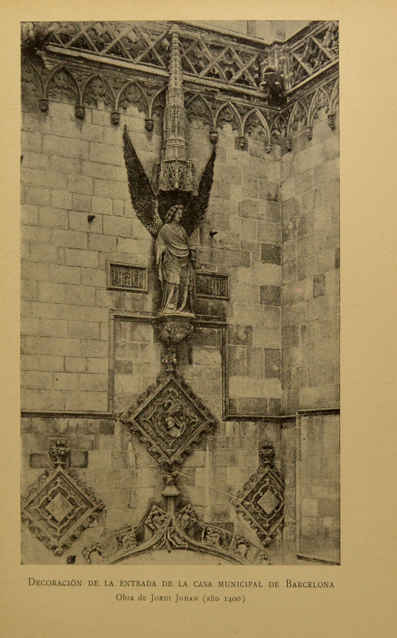 Decoración de la entrada de la casa municipal de Barcelona Obra de Jordi Joman (año 1400)