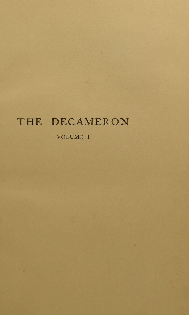 THE DECAMERON VOLUME I