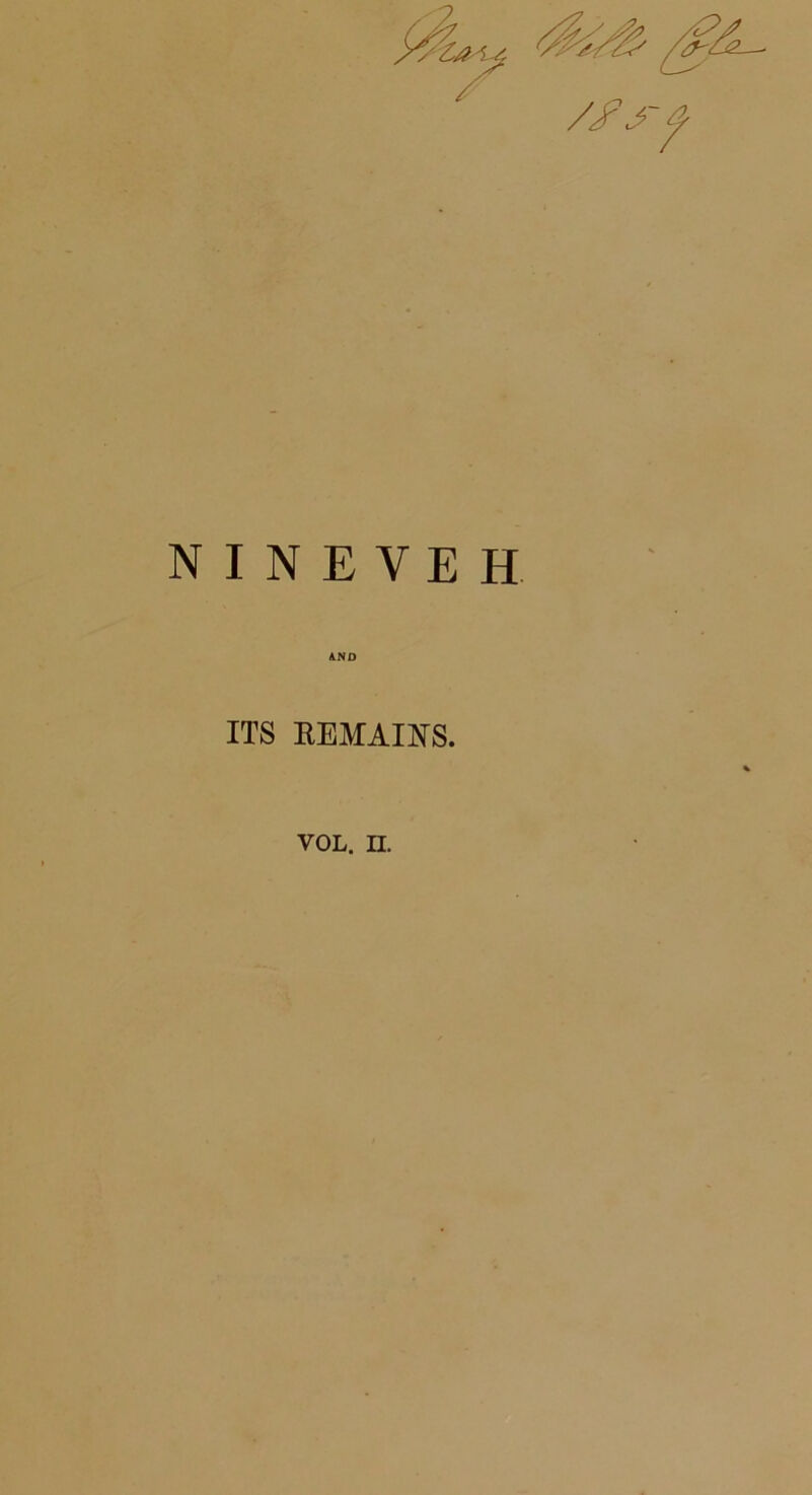 /fj> NINEVEH ITS REMAIlSrS.