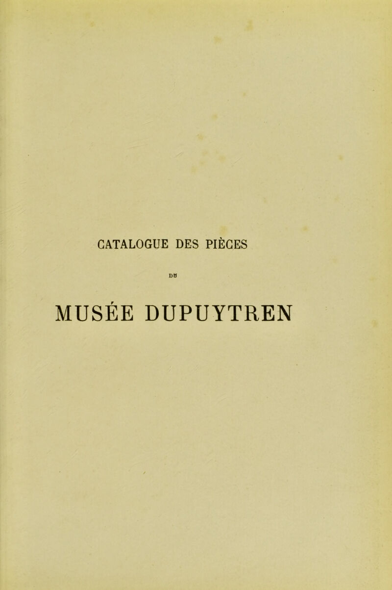 DU MUSÉE DUPUYTREN