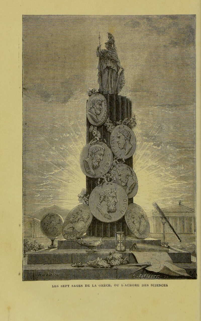 LES SEPT SAGES DE LA UKECE, OU E AUKORE DES SCIEKCES