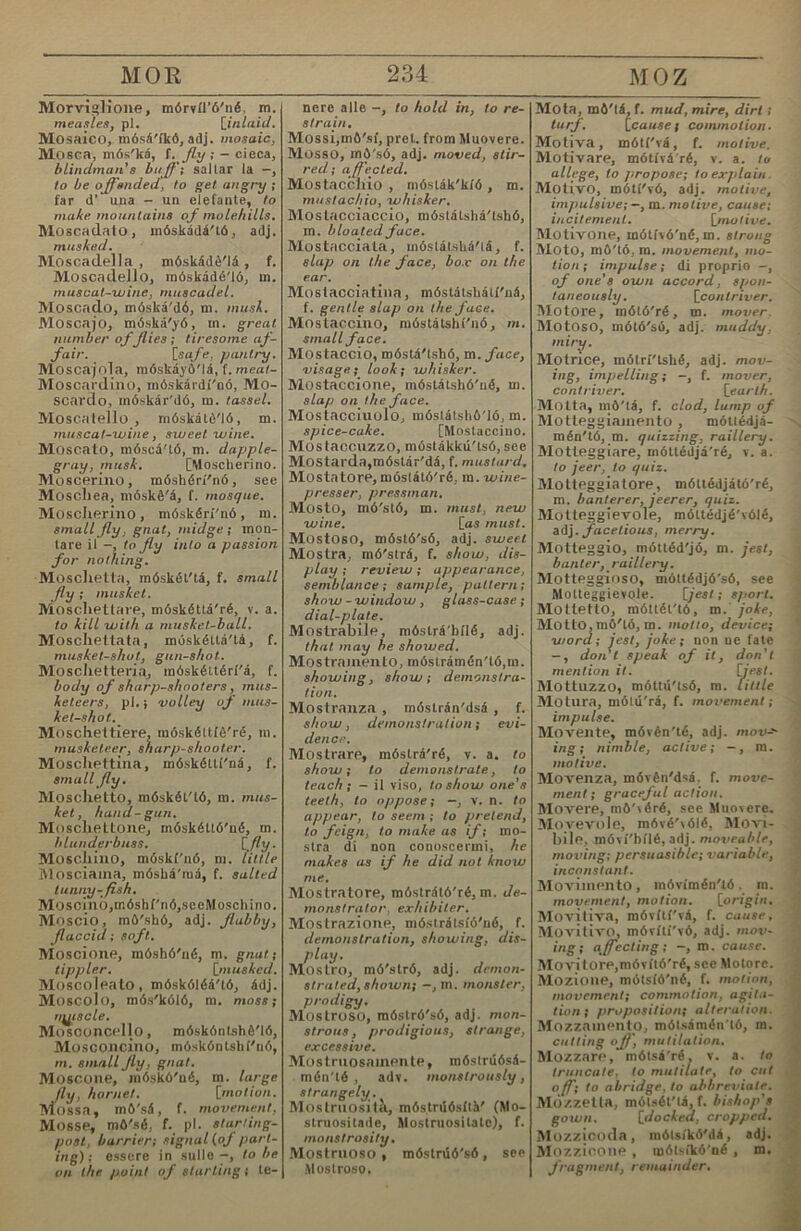 dace (abeìc) «, ■«epHon.p6a pHÒa. dactyl (Aa^KTHjr) n. AaKTHjn., noeTHHecKa cx^nKa ot'b A'BiHx.n. H Asa Kaicii cjiora. dactylic (-h'jihk) a, ^aKTHair- 'leCKH. dactylologyC-Jio'^jio^Mca) w.^aK- dad (ab.a) ’t- xaxe, xaxKO, dactylonomy n.AaKxnjroHOMHa, CMliTaHe ex. np'BCTHT'b. dabble (^a'’6-bJt)t)<.xe./TaMx.,Mx.- ’ia ce ^a iipoxo,;a (Kaxo xe); Hrpaa ch cb Hbmo. dado (^e/’iiAy) «. ochobhh^ Ka- MX.KX. Ha cxaxyH h^h na- MexHHK'H; neAecxa.,TH. daff (4,a$) vt. oió.jtx.cBaM'i, OXXBX.pJtHMX., daPfodil (a.a'^^oAHJi) n. nap- HHCt, S.iaXOHiBteHHK'b. diift (Aa$x) a. npocx'H, r^ry- TlaBX.. dagger (Aa^rx.p) n. Kana. daggle (-rx.jr) vt.vi. njibcKaMx., HjanaMx.; —ce. daguerreotype (Aa'repoTafin)n. CB-bxonHCH; $nrypa rpasn- paaa Btpxy cpeó-tpea xa- jrepa hjih njroHa; Aarepo- XHITH. dahlia (Aa'jiB)n. Aa^uJ*} reop- rana (pacxeHue). daily (Ae'iijrn) n. AneseHx. ab- cxHHKX.; a, AHeaeHx.. BcbKH- AHCBeHX.; adv, ahcbso — bread, HacxmeHx. xjrh6x>. daintiness (Ae'HHxHnec) n. HaópaHOcxB, cjiaAKOCXB, BKyCHOCXb. daniage daiatily (-Hcxii) adv. c.xaAKo, BKyCHO, dainty (-th) a. naCpaax., xy- óaax., c.TaAT.KX., picycea-i; n. H36paHO Hbigo. dairy (Ae^’ìipa) n. KpasapHH- i;a, ji.xbKapHHua; nauta; —farm, n. KpaBapaaita; —ing, M,M.,TbKapciBo;—inan, iu.,ibKapb. dairyistii.MixbKapb, Kpaaap'B, x'iproBei;'b Ha M.-rfetco. dais (ac''hc) n. nsAnrHaxa njiax^iopsta, xpoHx.. daìsied (Ae'’H3HA) a, vKpaeeHt c:b MaprapnxKH (i;Bbxjt). daisy (Ae'fi3n) n. xiaprapHXKa (i;Bbie), dale (acho:) m. Aconaa, ao.tx.. dalliance (Aa^ananc) n. h3 jb- jKaBaae, npaxocBaae Bpbue; CKHxane; Beceaocxb; raaeHe. dallier (-.Hp) n. BbxpeHHK-b, JieKX. HOBbKX.. daily (Aa^'JH) vi. ry6ji ch spb- Mexo,. CKHiaM-b ce, óesAbfi- cxByBaM-b: oxtiaraMX.; sa6a- B-JCHBaM'b. daltonisni (ao'ooxohhs’bm) n, Hepa3H03HaBaHe aa 6oh: HepasBHXHe na ohh. dani (Aasi) n. h3x>, 6eHxx., noABOAKa, cxbna; Mcea- CKaxa y jkhboxhh: vf. sa- nyniBaMx., saBspsaMT., xe- nenne ex. 6eHxx>; aairapairb: —Off, nanycKastx. BOAa; — out, sanyntBasr-b, sacan- Basrb BOAa. damage (Aa^’aieASK) n. BpeAs, mexa; pi. r.xo6a, mexa; bx.3- Harpa-HCAOHne sa nospeAa; vt. noBpbsKAaMx.; vi. y6ii- Bastx.; noBpbHCAasrb ce.