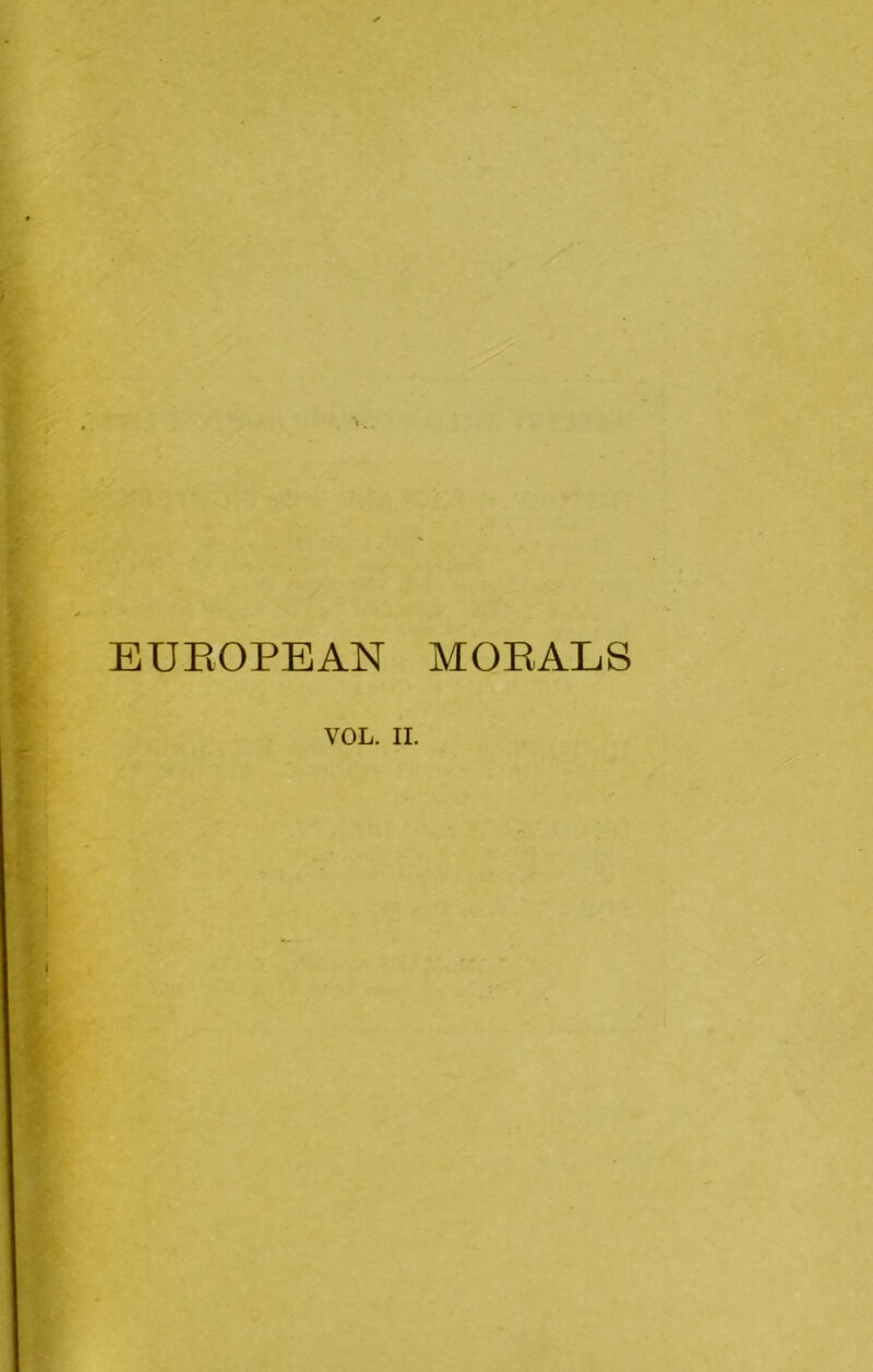 EUEOPEAN MOEALS i •' I II