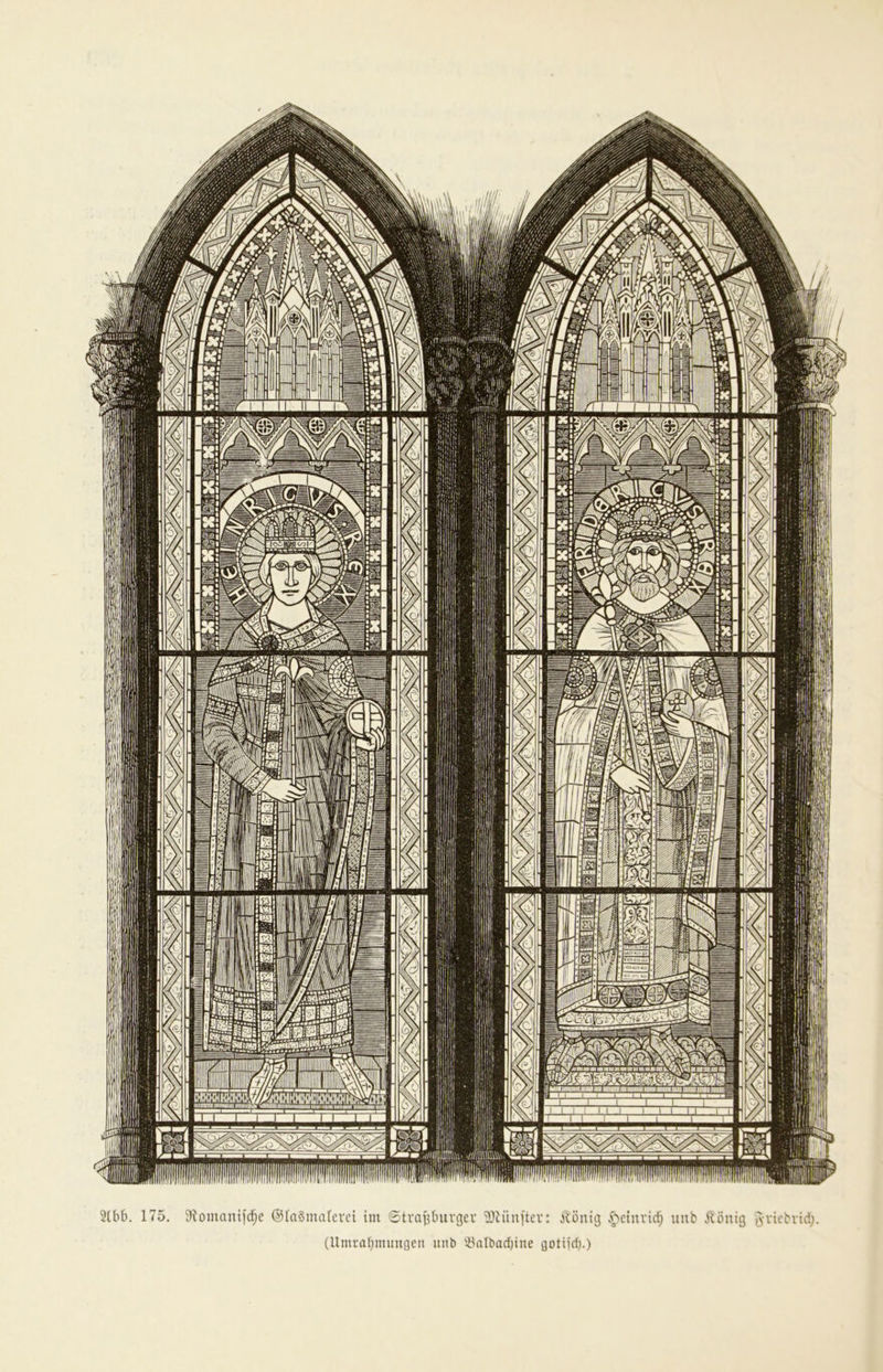 2(bb. 175. ^^omanifd^c ©faSmalcvci im totvajjbuvger ÜDdünftcv: Jvönig .pciurid) luib yiöiiit] A-vtirriii', (Umrahmungen nnb '-Ualbadjine gotiiri).)