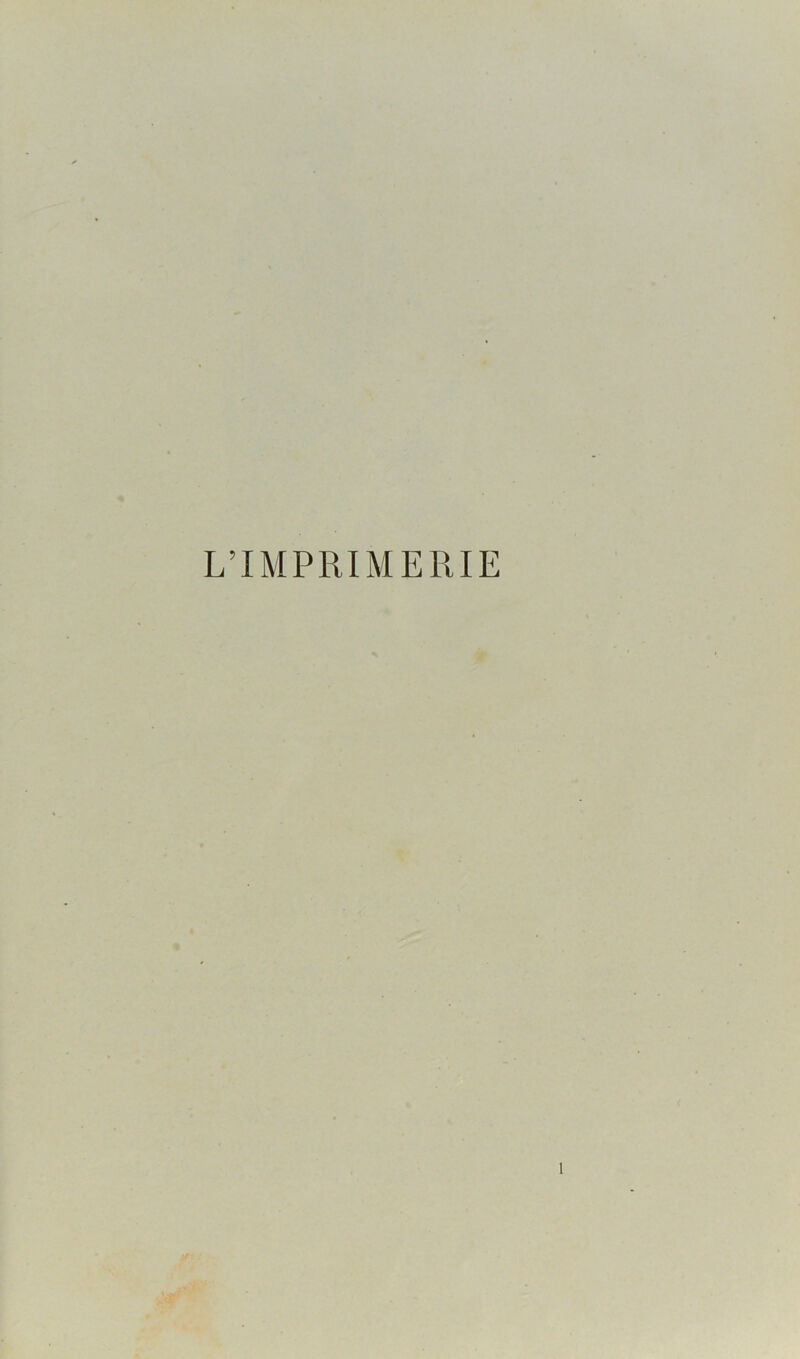 L’IMPRIMERIE