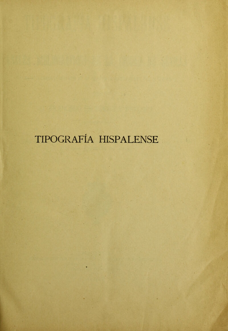 TIPOGRAFÍA HISPALENSE