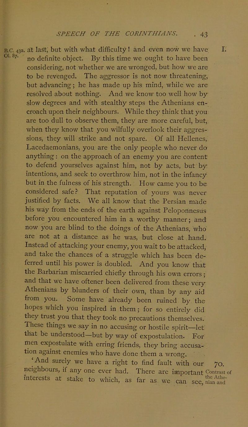 ΚΟ ο. 432. αί Ιαδί, βυί ννΐίβ ννβυί άΐίβευίίγ! Εηά ενεη ηονν ννε βΕνε Γ. '8?' ηο άοίΐηΐίο οβ]οεί. Βγ ίβΐδ ίΐπιο \νε ου§βί ίο Ιιανε Βεεη εοηδΐάοπη^, ηοί ννβοίβοΓ \νε εγο ννΐ'οη^οά, Βυί βονν ννε ΕΓε ίο Βε Γονοη^οά. ΤΙιε Ε££ΓεδδθΓ ΐδ ηοί ηονν ίβΓΟΕίεηΐη^·, Ιουί ΕοΙνΕηεΐη§·; Βε Βε$ πίΕάε υρ Βΐδ ηιίηά, Λνΐιΐΐε \νε εγο ΓΟδοΙνεά Εβοιιί ηοίβΐηερ Αηά \νε Βηονν ίοο \νε11 Βονν Βγ δίονν άο^Γεεδ Εηά ννΐίβ δίοΕίίβγ 3ίερ3 ίβε ΑίβεηίΕηδ εη- εΐΌΕεΙα υροη ίΙιεΪΓ ηοΐ^ββουΓδ. λνβΐΐε ίΐιεγ ίβΐηβ ίβηί γοιι ΕΓε ίοο άυΐΐ ίο οβδΟΓνε ίβεηι, ίβεγ ΕΓε πιογο ΟΕΓείυΙ, Βυί, ννβοη ίβεγ Βηονν ίΙίΕί γοα ννΐΐίυΐΐγ ονοΓίοοβ ίβεΪΓ ε££Γ05- 5ίοα3, ίΐιεγ ννΐΐΐ δίπβε Εηά ηοί δρΕΓε. Οί ε11 Ηοΐΐεηεδ, Ρ,ΕεεάΕοηιοηΐΕηδ, γοα ΕΓε ίΐιε οηΐγ ρεορίε ννβο ηενεΓ άο Εηγίΐιϊη^: οη ίΐιε ΕρρΓΟΕεβ οί επ εηειηγ γοιι εγο εοηίεηί ίο άοίοηά γοηΓ5θ1νε3 Ε^Εΐηδί Βΐπι, ηοί βγ Εείδ, Βυί Βγ ΐηίεηίΐοηδ, Εηά δεοίε ίο ονοΓίβΓονν Βΐπι, ηοί ΐη ίΐΐε ΐηίΕηεγ βυί ΐη ίβε ίυβιεδδ οί βΪ3 δίΐ'εη^ίβ. Ηονν εΕΐηε γου ίο βε οοηδΐάοΓεά 5Είο ? ΤΙίΕί ΓερυίΕίίοη οί γουτδ \νΕ3 ηενει* 3ίΐδίΐίϊοεΙ βγ ίΕείδ. \νε ε!1 Βηονν ίβηί ίβε ΡοΓδΪΕη πιεοΙο βΐδ ννΕγ Γγοπι ίβε οηάδ οί ίβε εΕΓίβ Ε^ΕΪηδί Ρείοροηηεδυδ βείοΓε γου οηεουηίοΓεά βϊηι ΐη ε ννοΓίβγ πίΕηηεΓ; Εηά ηονν γου εγο βΐΐηά ίο ίβε άοΐη^δ οί ίβε ΑίβεηίΕηδ, ννβο ΕΓε ηοί Εί ε (ϋδίΕηεε Ε3 βε ννΕδ, βυί εΐοδε Εί Βηηά. ΙηδίεΕβ οί ΕίίΕθβΐη§· γουΓ εηεηιγ, γου ννηίί ίο βε ΕίίΕεβεά, Εηά ίΕβε ίβε οβΕηεεδ οί ε 5ίπΐ£§1ε ννβΐεβ βΕ3 βεεη άο- ίεΓΓεά υηίΐΐ βΪ3 ροννεΓ Ϊ3 άουβίεά. Αηά γου Βηονν ίβήί ίβε ΒΕΓβΕΓΪΕη ΓηΐδΟΕΓπεά εβΐεήγ ίβΓου§β βΐδ οννη ογγογε ; Εηά ίβΕί ννε βΕνε οίίεηεΓ βεεη άοΙΐνοΓεά ίΓοηι ίβεδε νεΓγ ΑίβεηίΕηδ βγ ΒΙυηάεΓδ οί ίβεΪΓ οννη, ίβηη βγ Εηγ Εΐά ίΓοηι γου. δοιηο βηνε ΕίΓεηάγ βεεη πιΐηοά βγ ίβε βορεδ ννβΐεβ γου ΐηδρΐΐ'εοί ΐη ίβεηι; ίοΓ 3ο εηίίΓοΙγ εβά ίβεγ ίΓυδί γου ίβηί ίβεγ ίοοβ ηο ρΓοεΕυίΐοηδ ίβεηΐδείνεδ. Τβοδε ίβΐη^δ ννε 5Εγ ΐη ηο Εεευδΐη^ ογ βοδίίΐε δρίπί—Ιεί ίβηί βε υηάεΓδίοοά—βυί βγ ννηγ οί εχροδίυΐΕίΐοη. Ρογ Γηεη εχροδίυΐυίε ννΐίβ εΓπη§· ίπεηάδ, ίβεγ βπη§ ΕεειίδΕ- ίΐοη Ε^Εΐηδί εηεπιΐεδ ννβο βΕνε άοηε ίβεηι ε ννΓοη^. Αηά δυΓεΙγ ννε βηνε ε π§βί ίο ήηά ίΕυΙί ννΐίβ ουΓ 7°· ηεΐ^ββουΓδ, ΐί Εηγ οηε ενοΓ βηά. ΤβοΓε εγο ΐιηροΓίΕηί εοηίπυ,ι οί ΐηίεΓεδίδ Εί δίΕβε ίο ννβΐεβ, Ε5 ίΕΓ Εδ ννε οειι δεε, ηίηΐυ