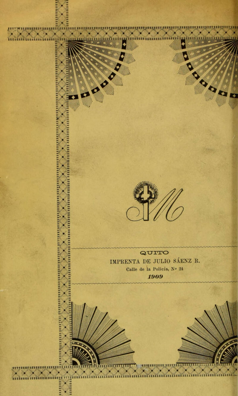 k^UXÍÍulH....M IMPRENTA DE JULIO SAENZ R Calle de la Policía, N° 24 1UOU