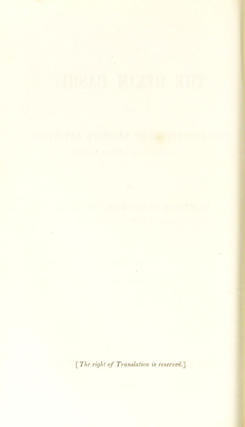 [ The right of Translation is reserved.']