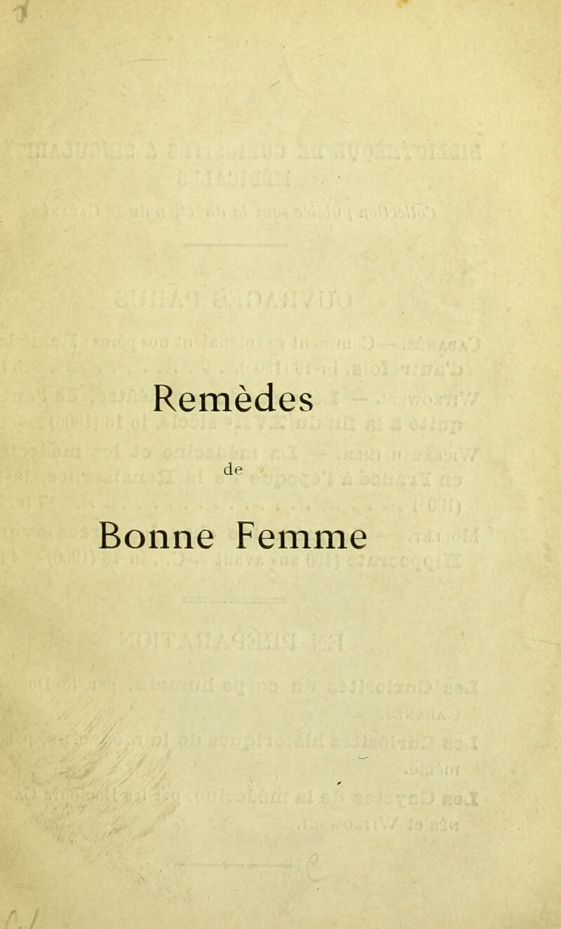 Remedes de Bonne Femme