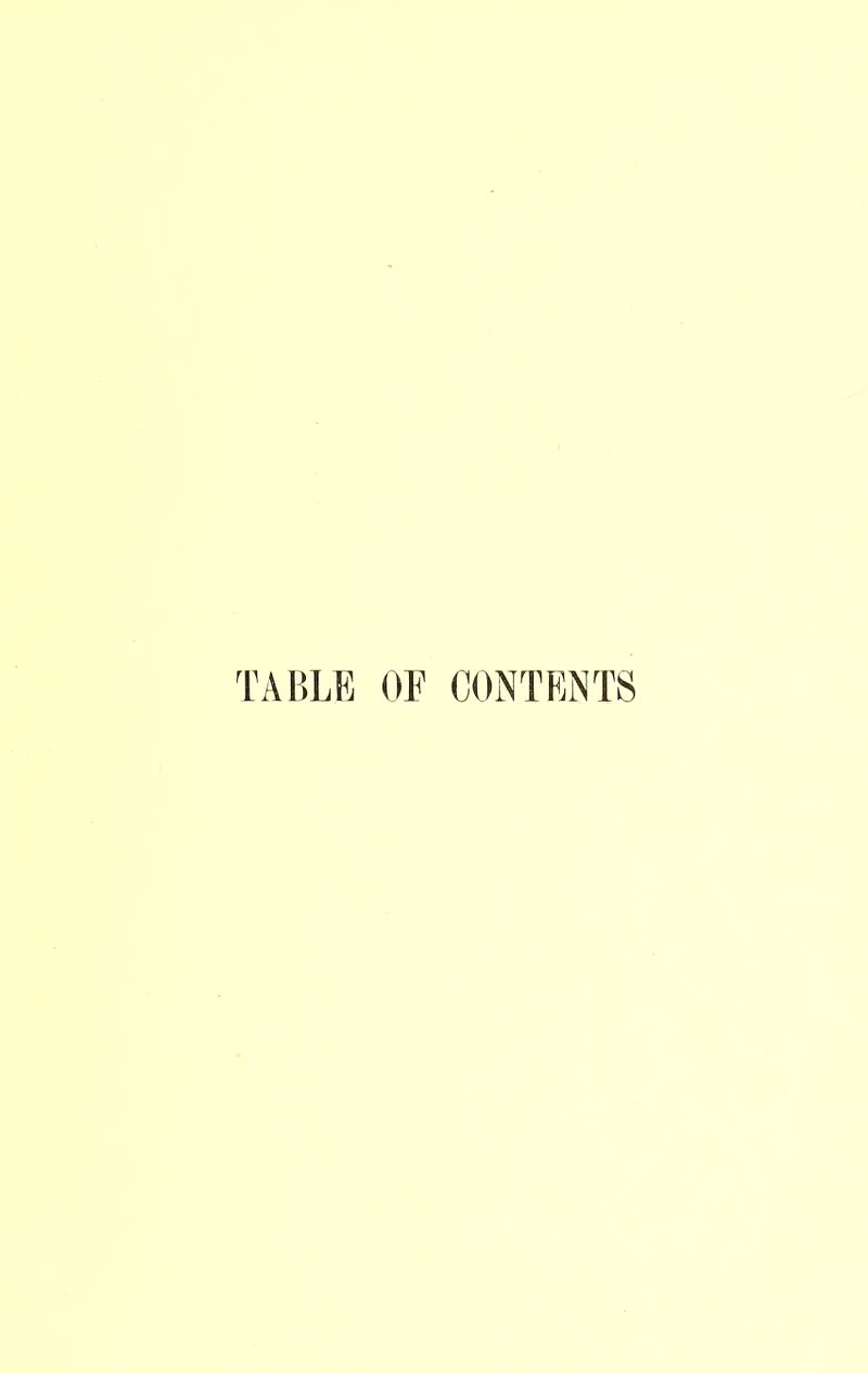 TAIiLE OF CONTENTS