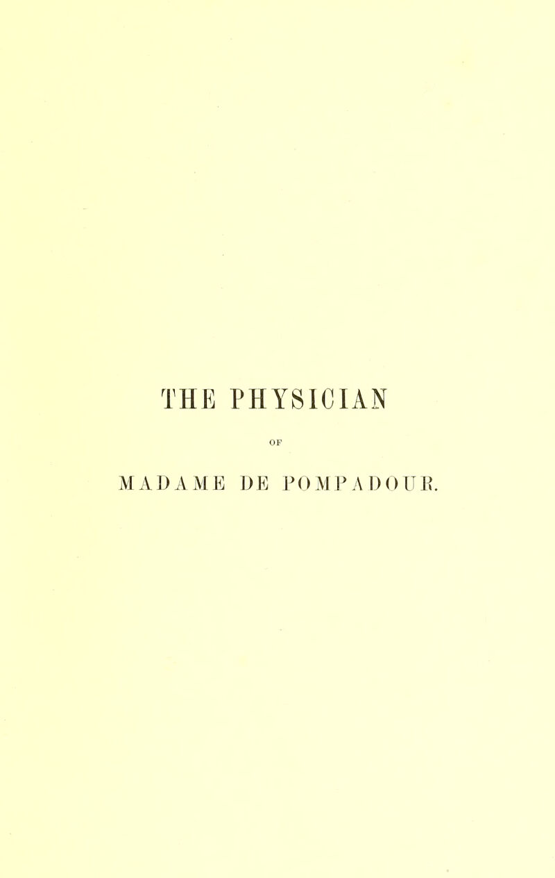 THE PHYSICIAN OF