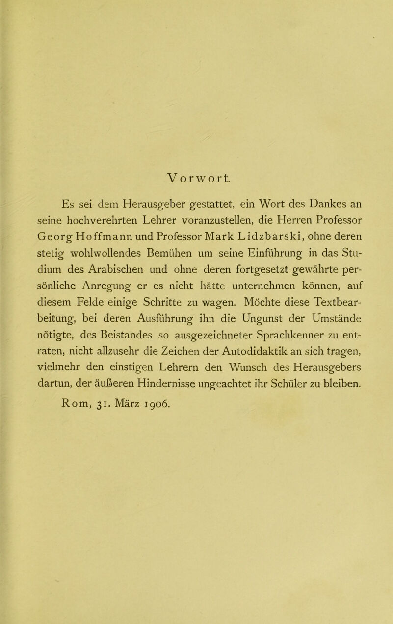 Εδ δει άεηι Ηεΐ'ηιΐδ^εΡεΓ ^εδίαίίεί:, είη λ¥θΓί άεδ ΌηηΡεδ ηη δείηε ΙιοεΙινεΓεΙίΓΐεη ΕεΙίΓεΓ νοΓαηζιΐδίεΙΙεη, άίε Ηεπ*εη ΡΓοίεδδΟΓ ΟεοΓ£ Ηοίϊηιηηη ιιηά ΡΓοίεδδΟΓ ΜητΡ ΕίάζΒαΓδΙίί, οΗηε άεΓεη δίεϋΐσ \νοΗ1ννο11εηάεδ Βεηιϋΐιεη ιιηι δείηε ΕίηίΰΗπιη^ ίη άαδ 5ίιι- άίιιιτι άεδ ΑΓαΒίδοΙιεη ιιηά οΐιηε άεΓεη ίοΓϋ^εδεϋζΙ: §ε\ν3.1ΐΓΐ;ε ρεΓ- δδηΐίεΐιε ΑηΓε§αιησ· 6γ 65 ηίεΐιί Μίϋε υηίεπιεΗηιεη Ρδηηεη, &υί άίεδειη Εείάε είηί^ε δοΗπίΐε ζιι Λν3,§·εη. Μόοΐιΐε άίεδε ΤεχίΒεηΓ- Ρείϋαη^·, Ρεί άεΓεη ΑιΐδΓϋΡπιη^' ϊΐιη άίε υη§αιηδΐ άεΓ ΙΙηΐδΙάηάε ηόϋί^ΐε, άεδ Βείδίηηάεδ δο αιΐ3§εζείεΡηεί:εΓ δρΓαοΡΡεηηεΓ ζα εηΐ- τηϋεη, ηίεΡί: ηΙΙζυδεΡΓ άίε ΖείεΡεη άεΓ ΑιιίοάίάηΡίίΡ ηη δίεΡ ίΓη^εη, νίεΙιηεΡΓ άεη είηδί%εη ΕεΡΓεπι άεη \νυηδοΡ άεδ ΗεΓηυδ^εΡεΓδ άηΓίιιη, άεΓ ηηβεΓεη Ηίηάεπιίδδε αη^εηεΗίεΙ; ιΡγ δεΡϋΙεΓ ζη ΡΙείΡεη. Κοιη, 3ΐ· Μϊγζ 1906.
