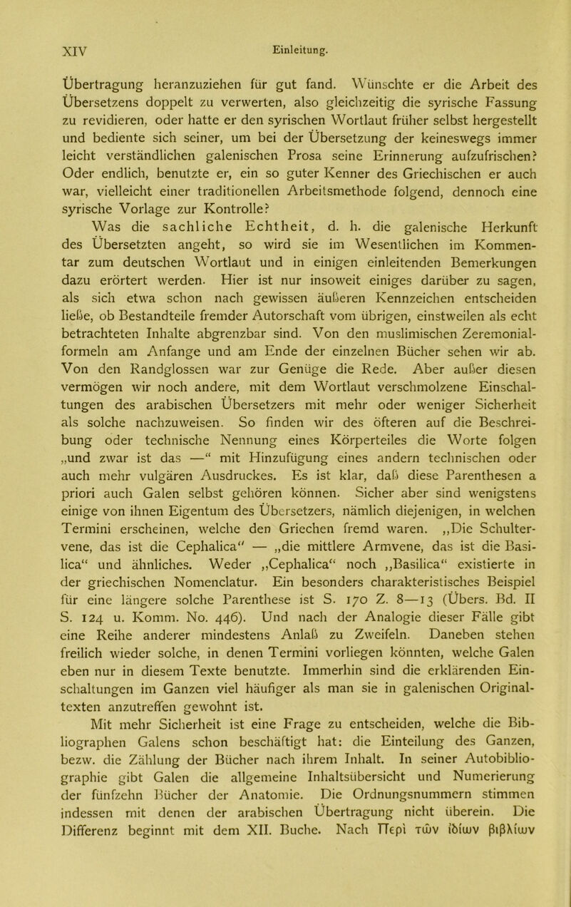 ϋβ£ΓΐΓ&£υη£ ΗεΓηηζυζΐεΙιεη ίίίΓ ί&ηά. ΥνίίηδεΗίε εΓ άϊε Αι-βείί άεδ ϋβείδείζεηδ άορρείί ζυ νεΓ\νειίεη, ηΐδο ςΙοΐοΗζεΐίΐ^ άϊε δχπδεΗε Εαδδυη^ ζυ Γενΐάΐεεεη, οάεΓ Ιιαίίε εΐ' άεη δγπδείιεη \νοΓί1αυί; ίτϋΙιεΓ δείάδί ΙιεΓ^εδίεΙΙί υηά βεάΐεηίε δΐεΗ δεΐηεΓ, υηι Βει εΐετ ϋΒεΓδείζηη^ άεΓ 1<εΐηεδ\νε£δ ίπαππεΓ Ιεΐεΐιί νεΓδίϋηάΙΐεΙιεη ςηΙεηΐδεΗεη Ργο5& δεΐηε Επηηεηιη§ 3υίζυίπδε1ιεη? ΟάεΓ εηάΐΐείι, Βεηυίζίε εΓ, εΐη 50 §υίεΓ ΚεηηεΓ άεδ Οπεοΐιΐδοΐιεη εΓ ηυείι \ν3.Γ, νΐεΐΐεΐεΐιί εΐηεΓ ΐΓ3.ϋΐίϊοηε11εη ΑΛεΐΙδηιείΙιοόε Γοΐ^εηά, άεηηοείι εΐηε δγπδοΐιε νοΓία^ε ζυΓ ΚοηίΓθ11ε? λν^δ άϊε δηεΐιΐΐεΐιε ΕεΗίΗεΐί, ά. 1ί. άϊε £3ΐεηΐδεΗε ΗεΓίίυηίΐ άεδ ϋβεΓδείζίεη ηη^εΐιί, δο \νΐΓά δΐε ϊιη \νεδεηί1ΐε1ιεη ϊηι ΚοΓησιεη- Ϊ3.Γ ζιιγπ άευίδείιεη λΥοΑίαυί υηά ίη εΐηΐ^εη εΐηίεΐίεηάεη ΒεηιεΓΒυη^εη άαζυ εΓΟΓίεΓί ννεΓάεη. ΗίεΓ ΐδί ηυΓ ΐηδοννεΐί εΐηΐ^εδ άηΓυβετ ζυ δ3§εη, 3.1δ δΐεη είντη δείιοη Π3ε1ι £ε\νΐδδεη ηυΙΐεΓεη Κεηηζεΐεΐιεη εηίδείιεΐάεη Ιϊεί-ίε, οβ Βεδίαηάίεΐΐε ίϊειηάεΓ ΑυΙοΓδεΙιηΓί νοηι ίίάπ^εη, εΐη$ί\νεΐ1εη 3ΐδ εεΐιί βείΓηεϊιίεΙεη Ιηΐιηΐίε ηβσΓςηζΙχίΓ δΐηά. νοη άεη ηιυδίΐηιΐδείιεη ΖεΓειηοηΐηΙ- ίοιτηεΐη ηηι Αηίηη^ε υηά ηηι Εηάε άεΓ εϊηζεΐηεη ΒυεΙιεΓ δεΗεη ννΐτ 3β. νοη άεη Κηηά^ΐοδδεη \ν3ΐ' ζυΓ Οεηίί^ε άϊε Κεάε. Αβεε ηυβεΓ άΐεδεη νεπηδ^εη \νΐΓ ηοείι ηηάεΓε, ηιΐί άεπι λΥοΑίαυί νεΓδεΙιηιοΙζεηε Εΐηδείιηΐ- ίυη^εη άεδ 3Γ3άΐδε1ιεη ϋάεΓδείζεΓδ ηηϊί; ηιεΙίΓ οάεΓ ννεηΐσει· δίοΗεάιείί ηΐδ δοΐεΐιε ηαείιζυννεΐδεη. 5ο άηάεη \νΪΓ άεδ δίϊεΓεη ηυί άϊε ΒεδεΙίΓεΐ- 5υη§ οάεΓ ίεείιηΐδείιε Νεηηυη§· εΐηεδ ΚδφεΓίείΙεδ άϊε λΥοΓίε ίοΐ^εη ,,υηά ζ\ν3Γ ΐδί άαδ —“ ηιΐί Ηΐηζυίυ£υη§ είηεδ ηηάειτι ίεείιηΐδοΐιεη οάεΓ ηυείι ηιείΐΓ νυ1§3Γεη ΑυδάΓυεΙεεδ. Εδ ΐδί ΙάηΓ, άαίί άίεδε ΡηΓεηίΗεδεη 3. ρποπ ηυοία Οηίεη δείβδί ^εΙιδΓεη Ιεδηηεη. δΐεΙιεΓ 3βεΓ δΐηά ννεηΐ§·δίεηδ εΐηΐ^ε νοη ΐΐιηεη Εΐ^εηίυηι άεδ ϋάοΓδείζεΓδ, ηηηιΐΐεΐι άϊε]εηϊ^εη, ΐη \νε1ε1ιεη Τεπηΐηΐ εΓδοΙιεΐηεη, ννεΐεΐιε άεη Οπεείιεη ίϊειηά \ναΓεη. ,,Όΐε 5ο1ιυ1ίεΓ- νεηε, άαδ ΐδί άϊε ΟερΚηΠοη — ,,άΐε πήίΙΙεΓε ΑΓΓηνεηε, άηδ ΐδί άϊε Βαδΐ- 1ΐε3“ υηά άΙιηΙΐεΗεδ. ΧΥεάεΓ ,,€ερ1ΐ3ΐΐοα“ ηοοΗ ,,Β3δΐ1ΐο3“ εχΐδίΐεΓίε ΐη άεΓ ^πεοΙιΐδοίΛεη ΝοηιεηεΙαίυΓ. Εΐη 5εδοηάεΓδ ε1ΐ3Γ3ΐ<Ιεπδίΐδε1ιεδ Βεΐδρΐεΐ ίϊίΓ εΐηε Ιαη^εΐ'ε δοΙοΗε ΡηΓεηίΙιεδε ΐδί 5. 170 Ζ. 8—13 (ϋβεΓδ. Βά. II 5. 124 υ· Κοπυη. Νο. 44^)· υηά ηηεΐι άεΓ Αηηΐο^ΐε άΐεδεΓ ΕηΙΙε ^ΐάί εΐηε Κεΐΐιε ηηάοΓεΓ ηιΐηάεδίεηδ Αηΐηβ ζυ Ζννεΐίεΐη. Όαηεάεη δίεΐιεη ΓΓεΐΙΐοΗ ννΐεάεΓ δοΐεΐιε, ΐη άεηεη Τεΐ'ηιΐηΐ νοάΐε^εη Ροηηίεη, ννεΐεΐιε Οβίεη εΐ^εη ηυΓ ΐη άΐεδεηι Τεχίε ΙιεηυίζΙε. ΙπυηεΓίιΐη δΐηά άϊε εΓΜέίΓεηάεη Εΐη- δε1ΐ3.1ίυη£εη ΐηι Οηηζεη νΐεΐ Ιιηυίΐ^εΓ αΐδ ηιηη δΐε ΐη ^εηΐδοΗεη Οπ^ιπηΙ- ίεχίεη αηζυίΓείΐΓεη 2εννο1ιηί: *5ί· Μΐί ηιεΙίΓ 5ΐε1ιει·1ιεΐί ΐδί εΐηε Ργ3££ ζυ εηίδοΐιεΐάεη, λνεΙεΗε άϊε Βΐβ- 1ΐο§Γ3ρ1ιεη Οηίεηδ δείιοη Ι>εδθ1ιαΓΐΐ§ί 1ΐ3ί: άϊε Εΐηίεΐΐυη^ άεδ Οηηζεη, Ρεζνν. άϊε Ζίίΐιΐυη^ άεΓ ΒυεΙιεΓ η3θΗ ΐΐιτεηι Ιηΐιαίί. Ιη δεΐηεΓ ΑυίοΒΐάΙίο- 2Γ3ρ1ιΐε άϊε αΐΐ^εηιεΐηε ΙηΙιηΙίδϋΒεΓδΐεΙιί υηά ΝυπιεπεΓυη^ άεΓ ΓυηΓζεΙιη ΒυεΙιεΓ άεΓ Αηαίοηηε. Όΐε ΟΓάηυη^δηυηίΓηεΓη δίΐΓηηιεη ΐηάεδδεη ηαΐί άεηεη άεΓ 3ΓαΙ>ΐδο1ιεη ϋΐιεΓίΓη^υη^ ηΐεΐιί ϋΒεΓεΐη. Όΐε ΌΐίϊεΓεηζ Όε^ΐηηί πιΐί άεηι XII. Βυείιε. Ναείι Περί τών ίδιων βιβλίων
