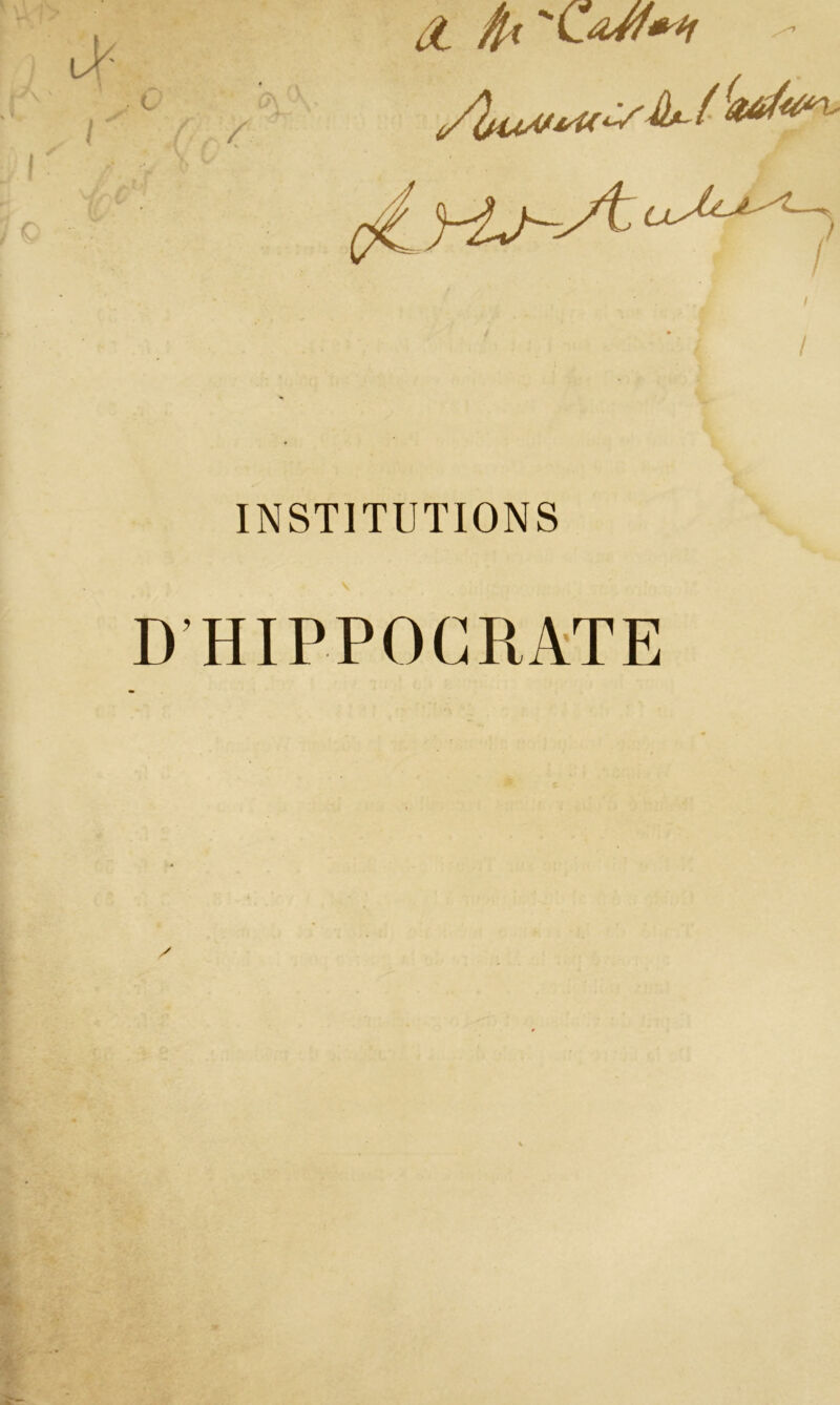 4L fri / / INSTITUTIONS D’HIPPOCRATE