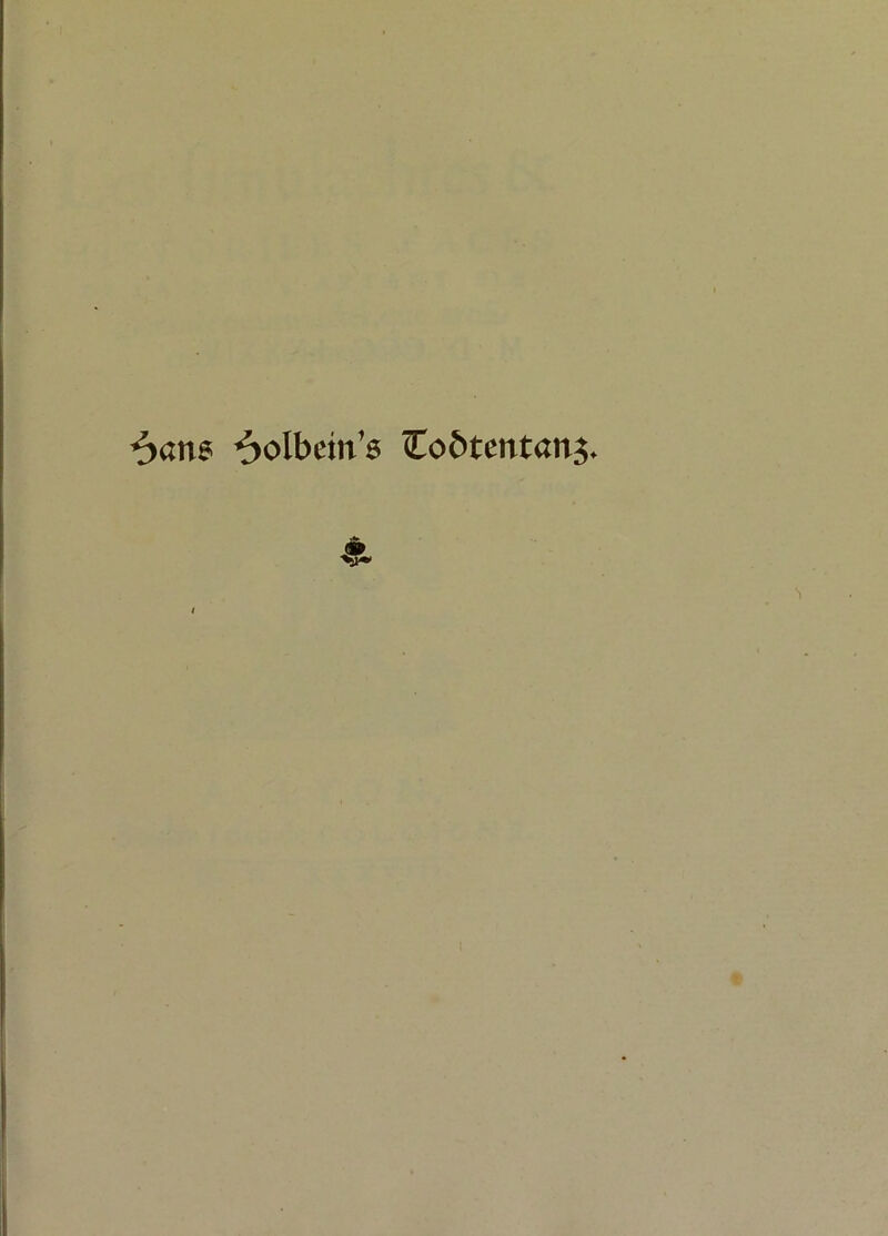 ^yam ^olbein’s Coötentan^